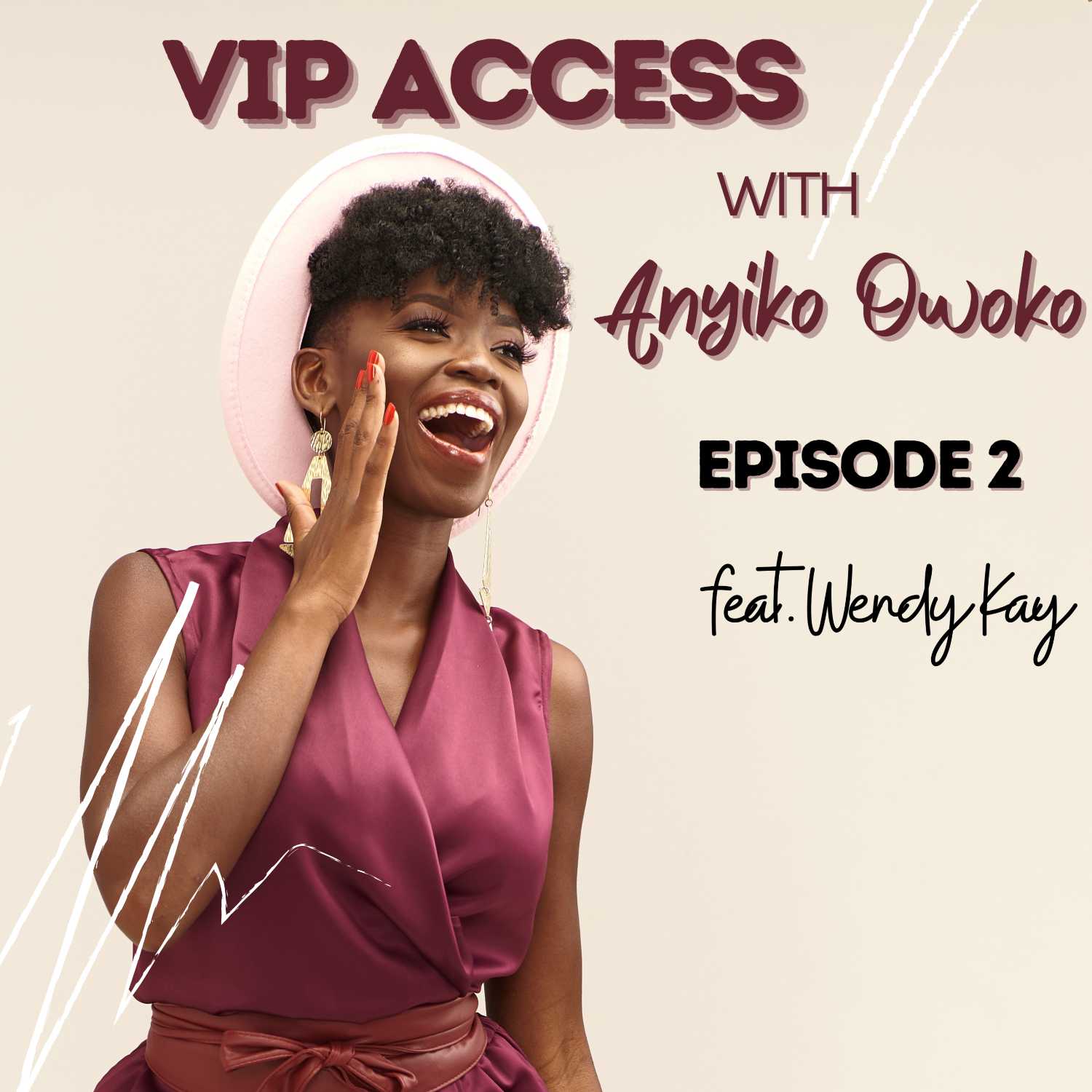 Ep 2: Wendy Kay on Charting Her Own Path