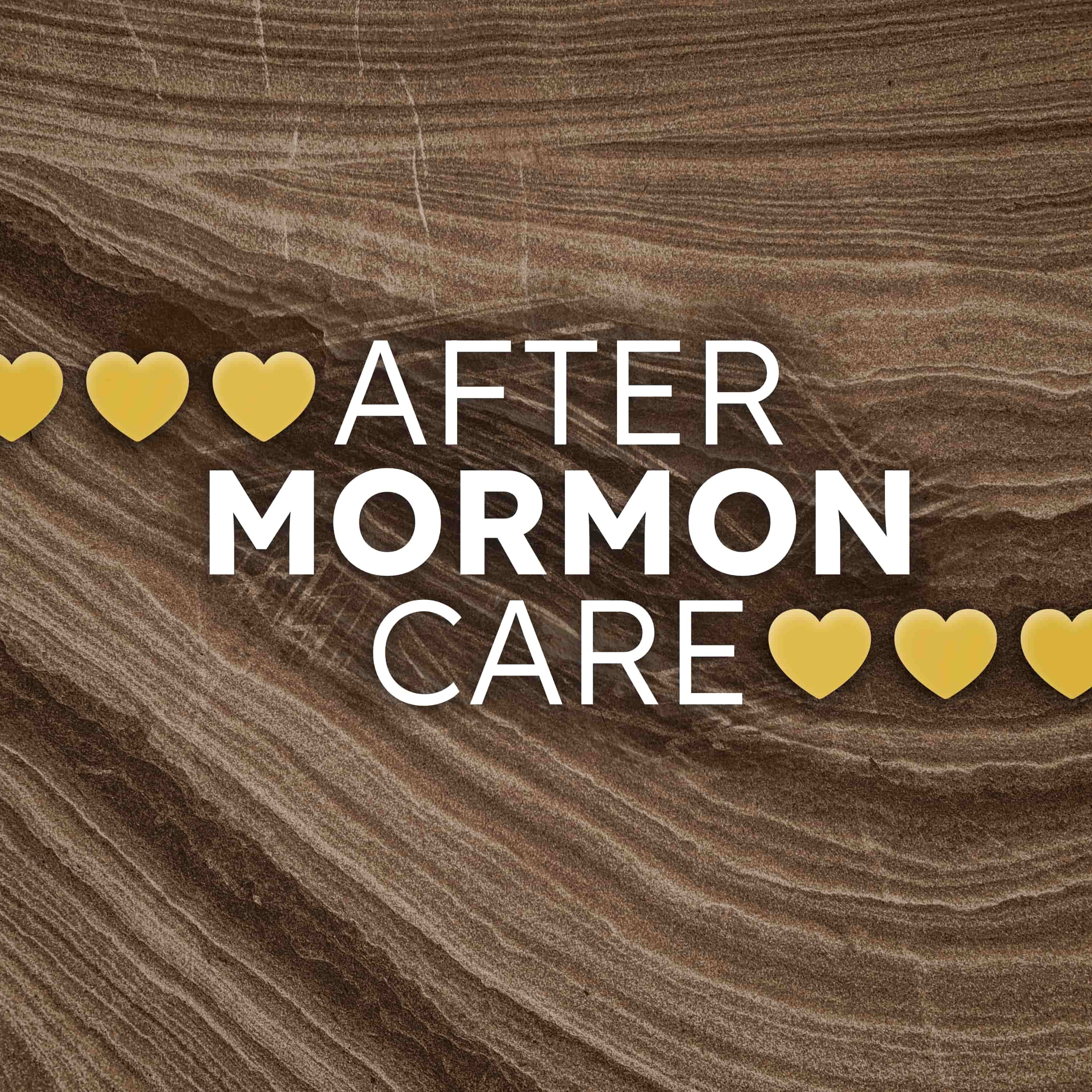 After Mormon Care podcast artwork