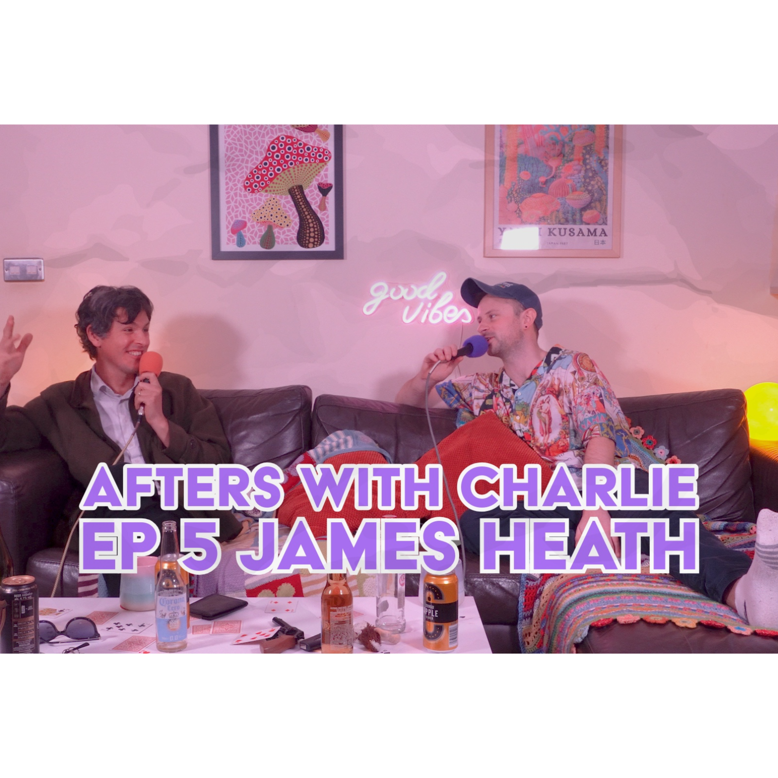 EP5: Afters with Charlie and James Heath  episode artwork