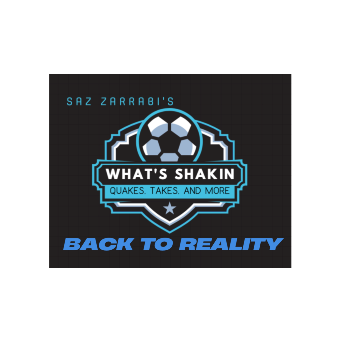 What\'s Shakin?