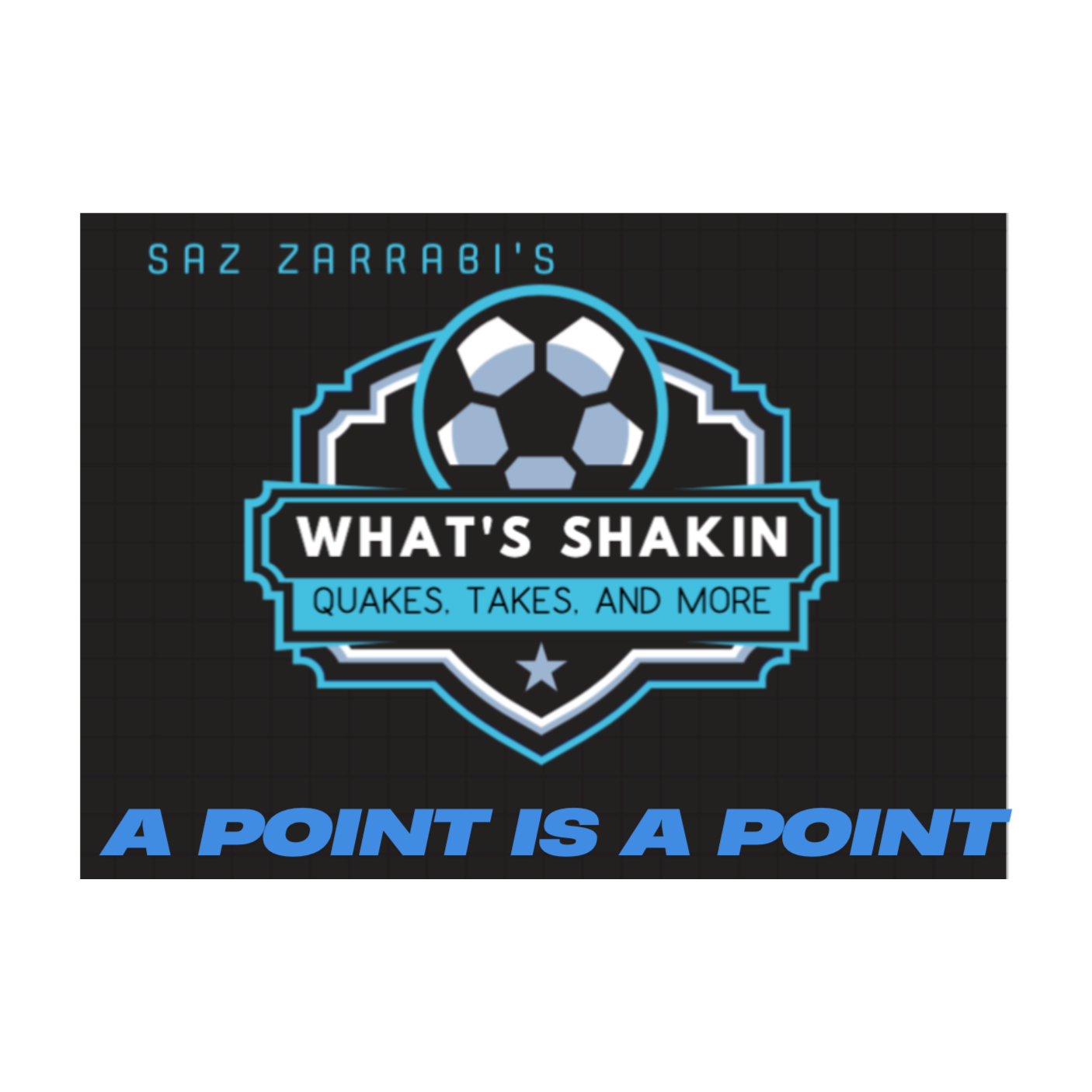 What\'s Shakin?