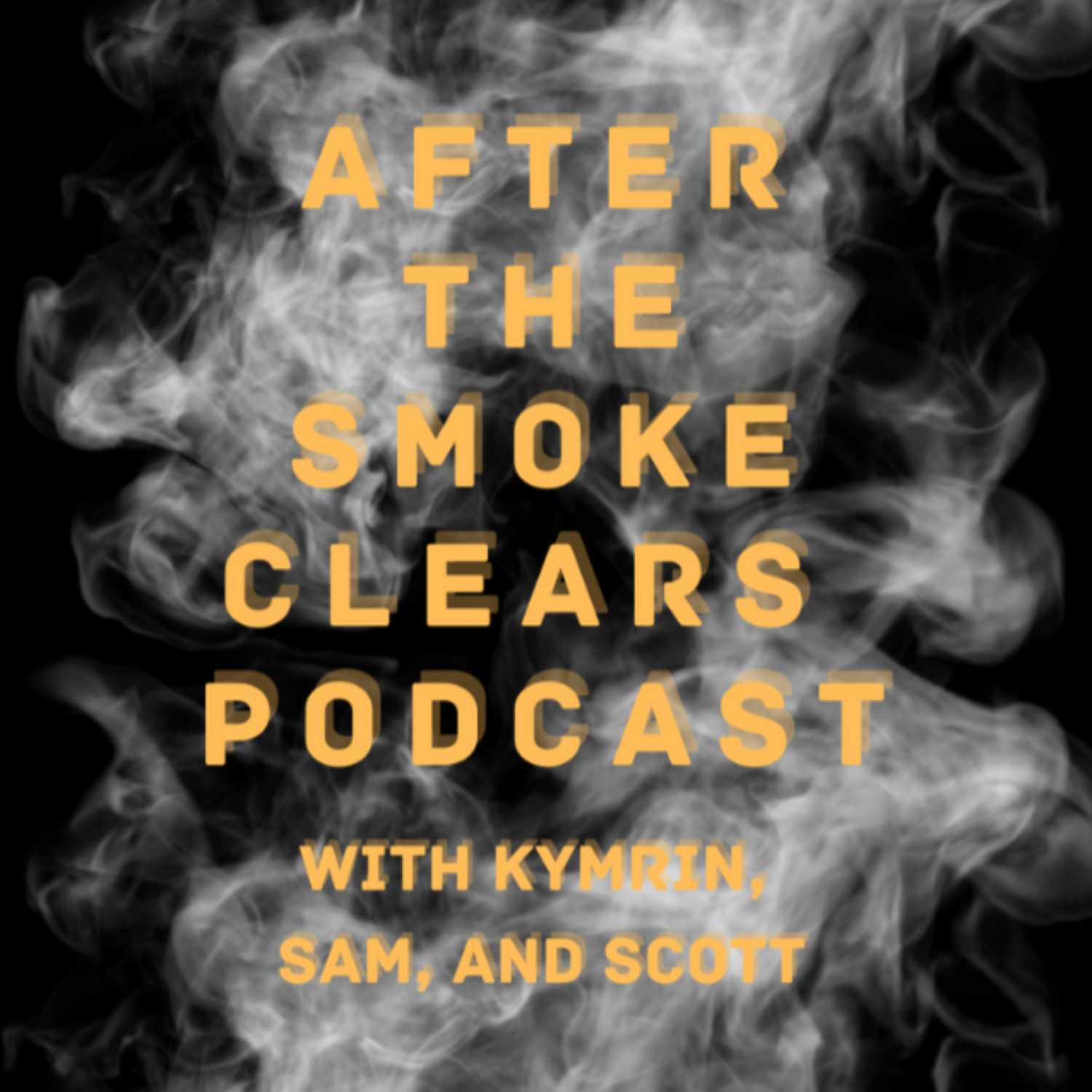 After The Smoke Clears