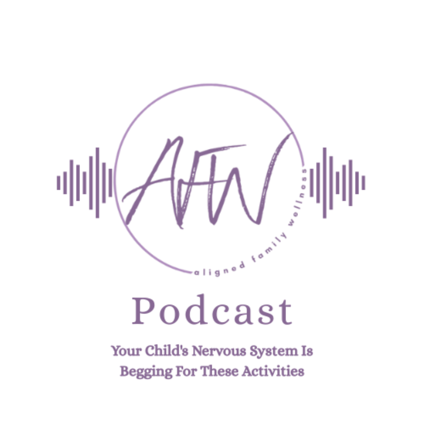 Your Child's Nervous System Is Begging For These Activities episode artwork