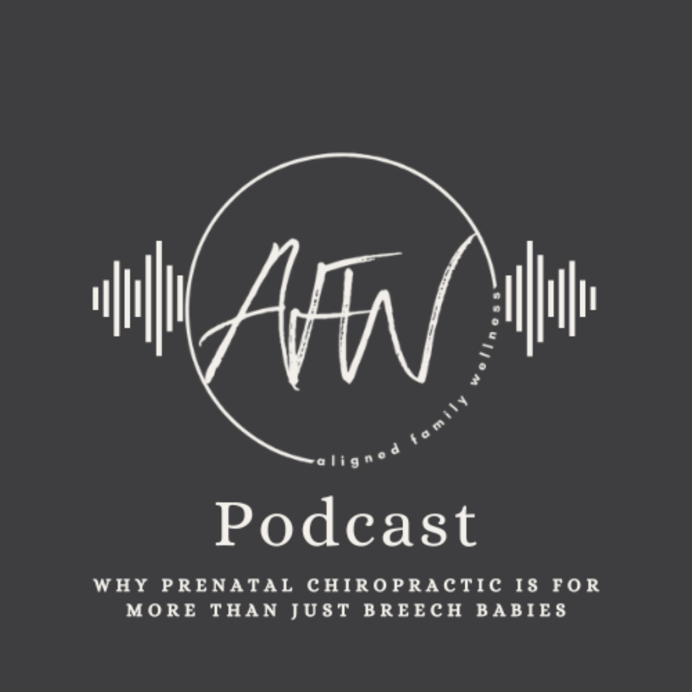 Why Prenatal Chiropractic Is For More Than Just Breech Babies  episode artwork
