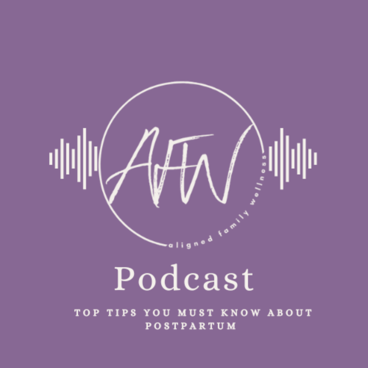 Top Tips You Must Know About Postpartum  episode artwork