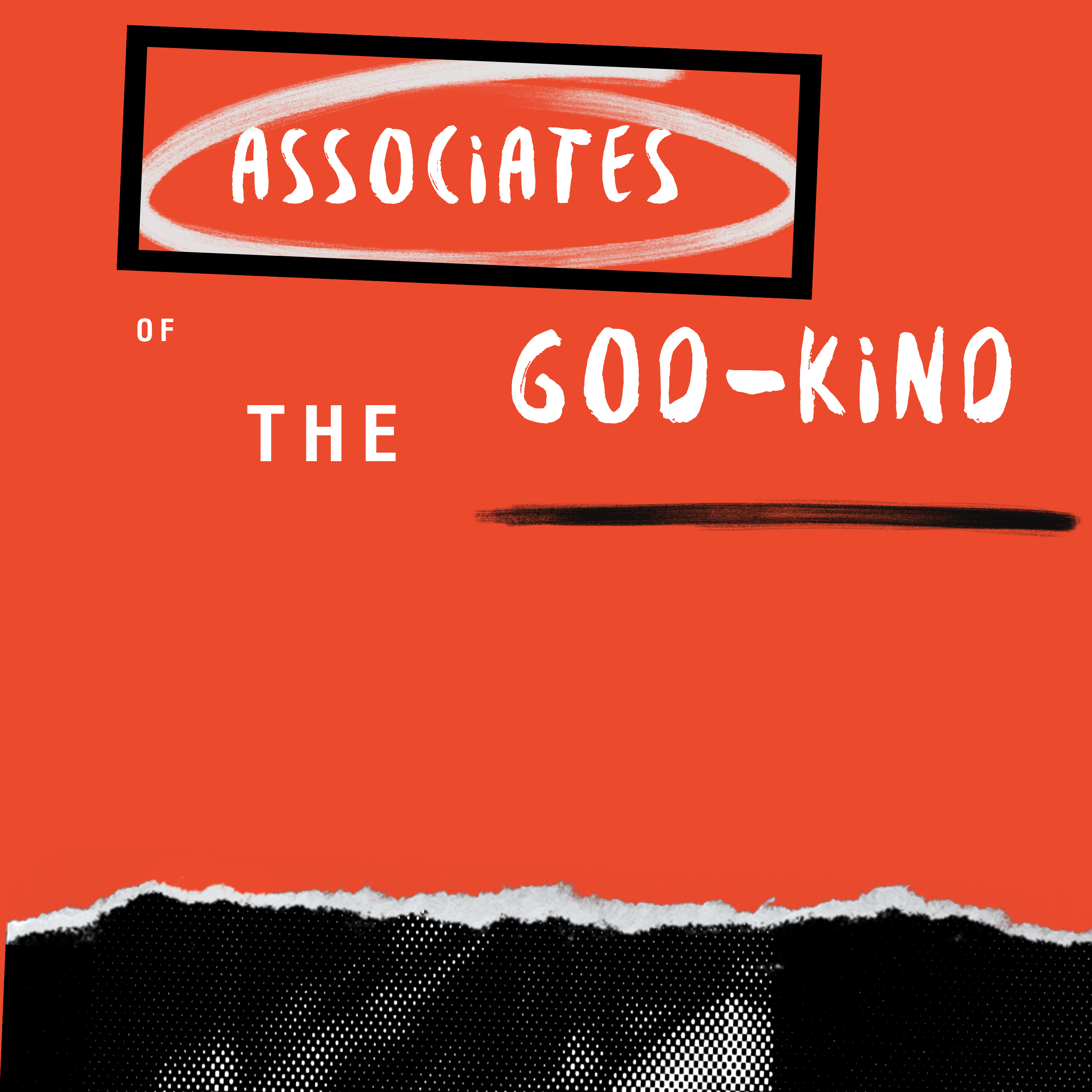 ASSOCIATES OF THE GOD-KIND (AGs) 