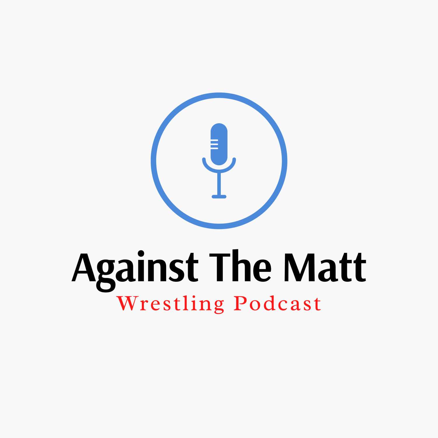 Against the Mat wrestling podcast