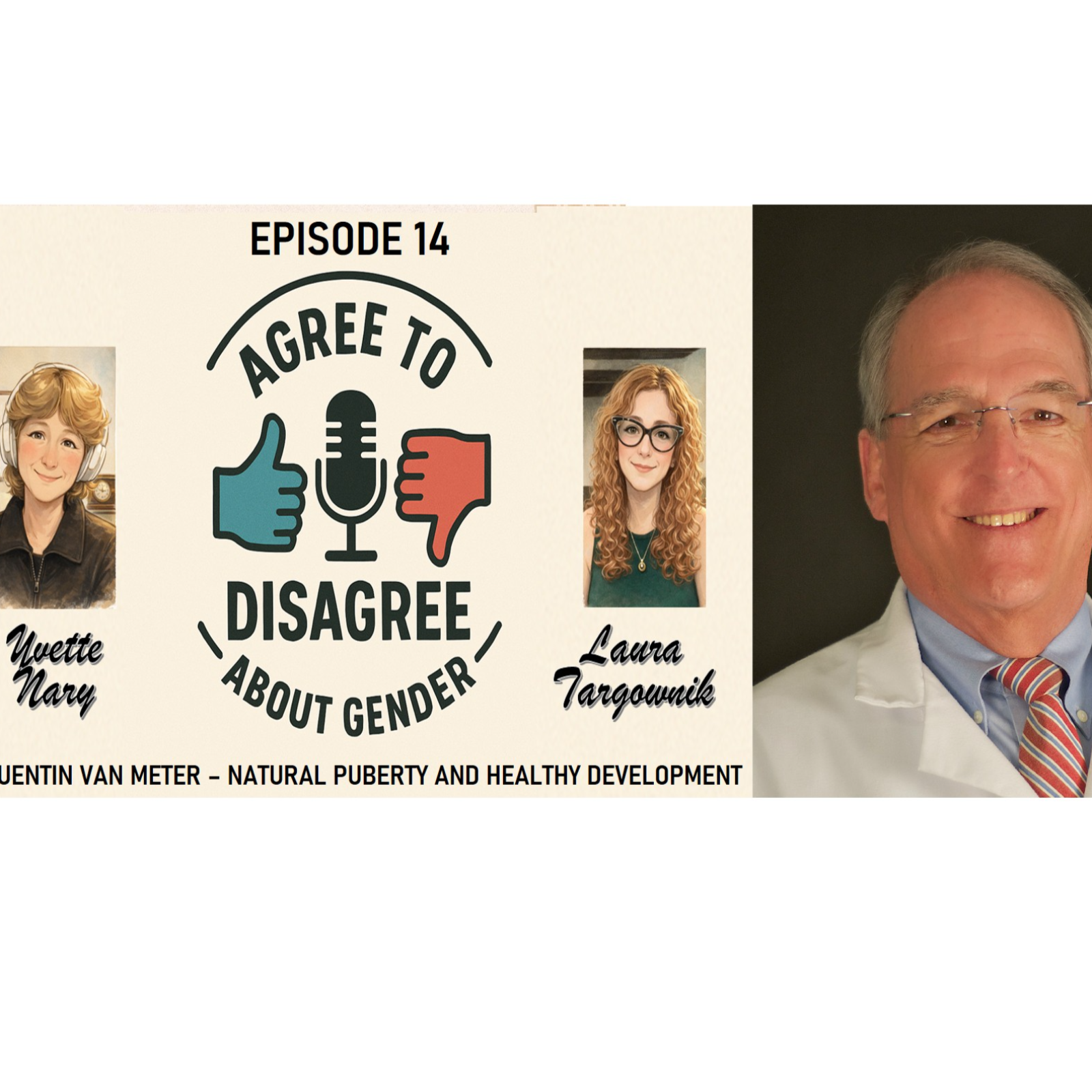 Episode 14 - Dr. Quentin Van Meter - Natural Puberty and Healthy Development episode artwork