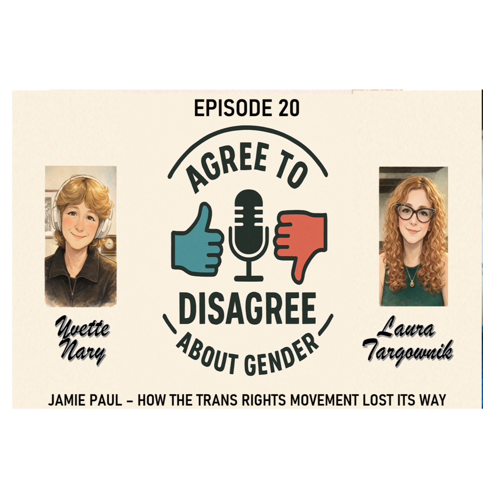 Episode 20 - Jamie Paul - How The Trans Rights Movement Lost its Way episode artwork