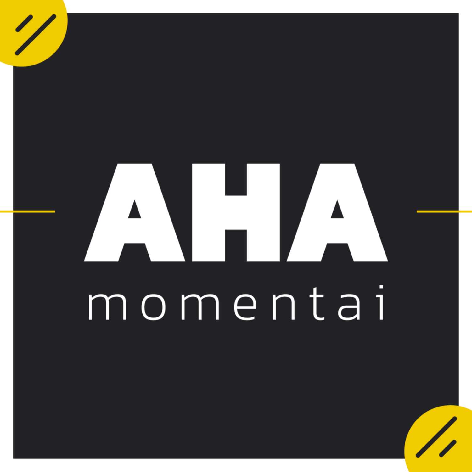 Aha Momentai