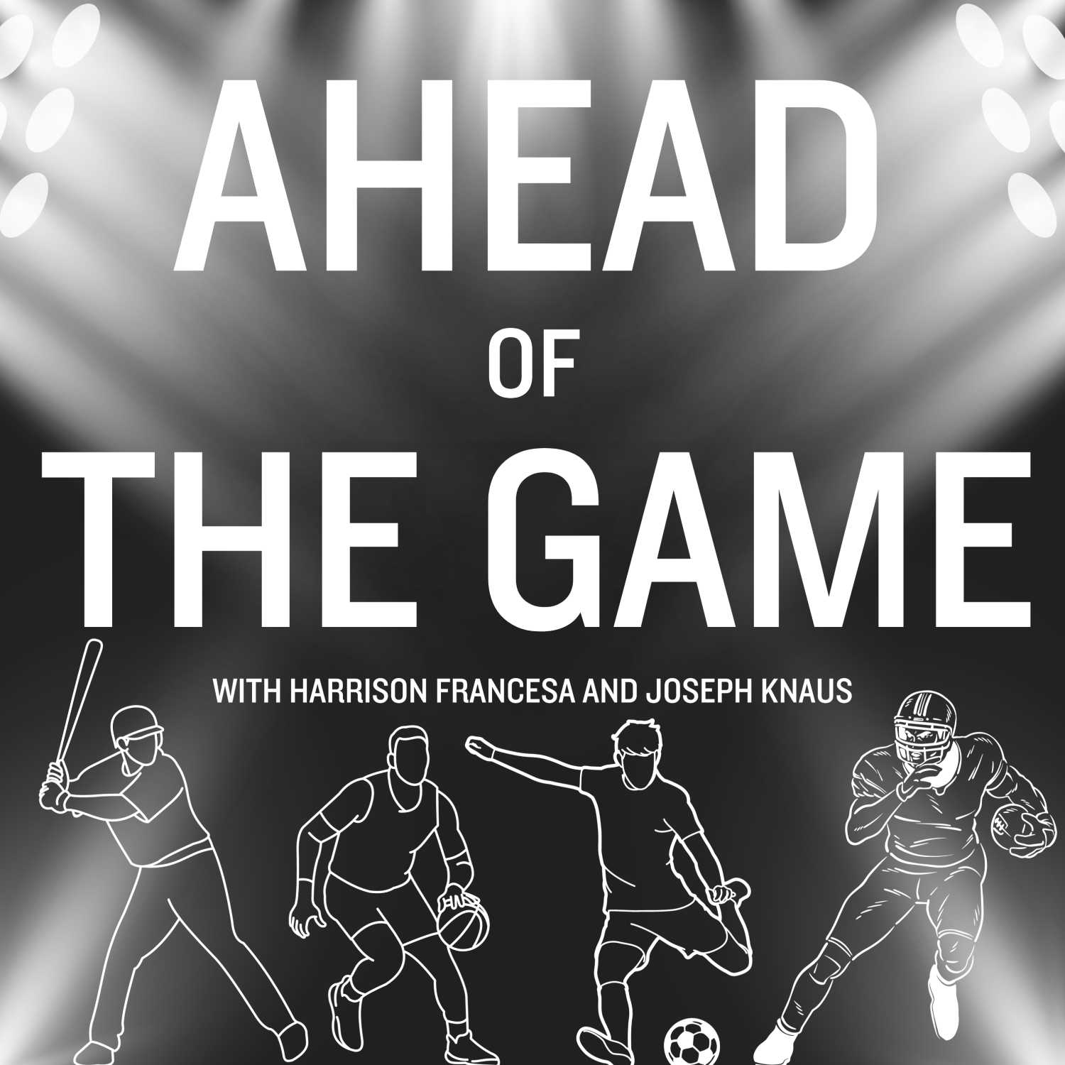 AHEAD OF THE GAME podcast artwork
