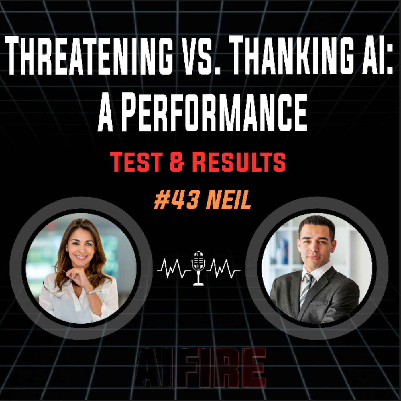 #43 Neil: Threatening vs. Thanking AI: A Performance Test & Results