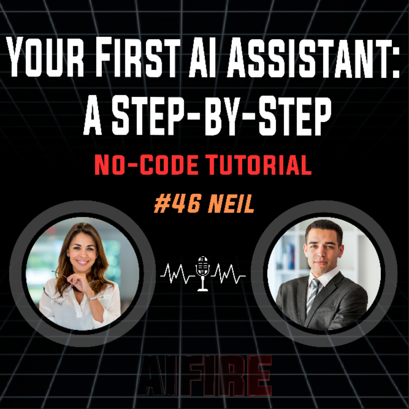 #46 Neil: our First AI Assistant - A Step-by-Step No-Code Tutorial