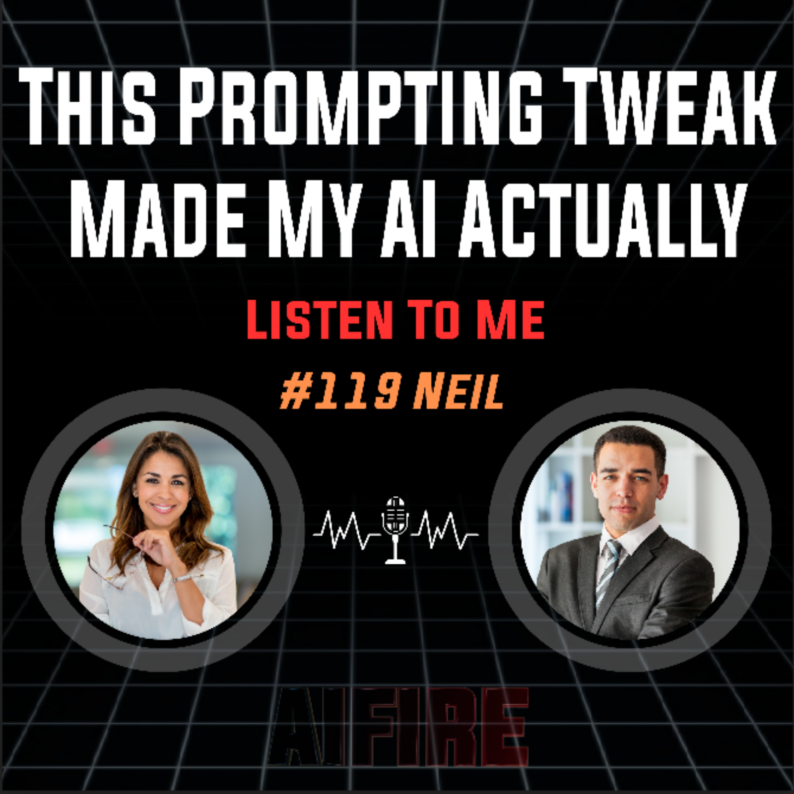 #119 Neil: This Prompting Tweak Made My AI Actually Listen To Me