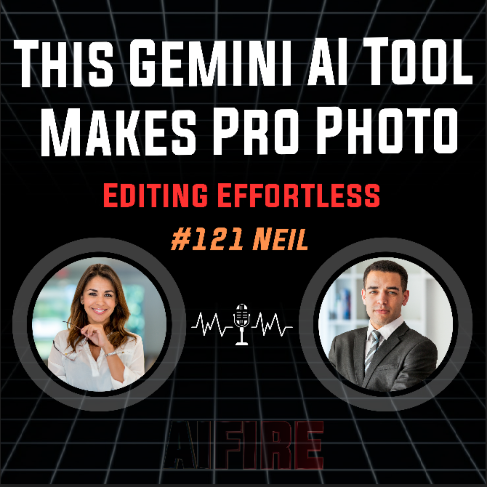 #121 Neil: This Gemini AI Tool Makes Pro Photo Editing Effortless