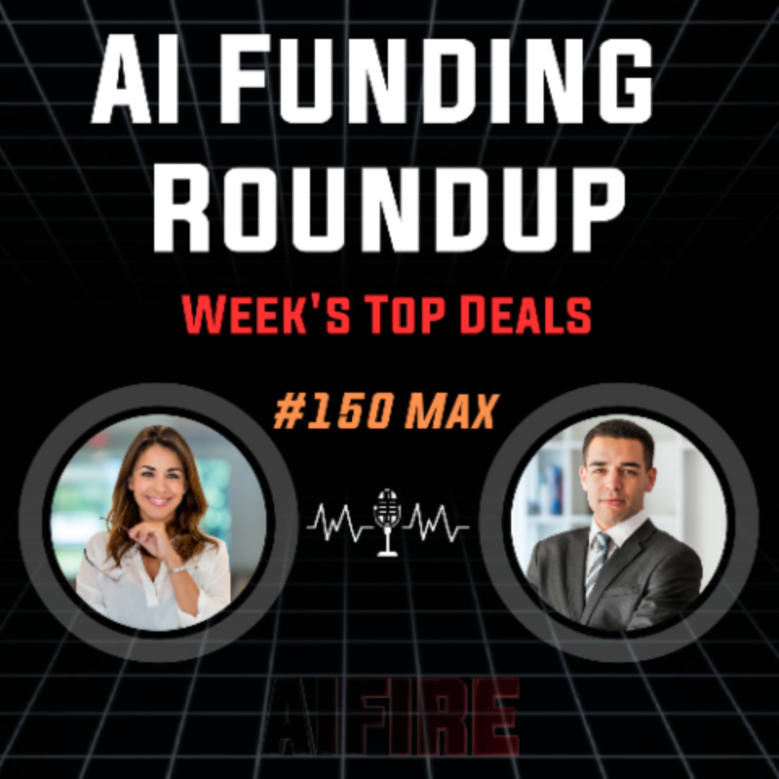 #150 Max: AI Funding Roundup – Figure AI's $1B for Humanoid Robots & This Week's Top Deals