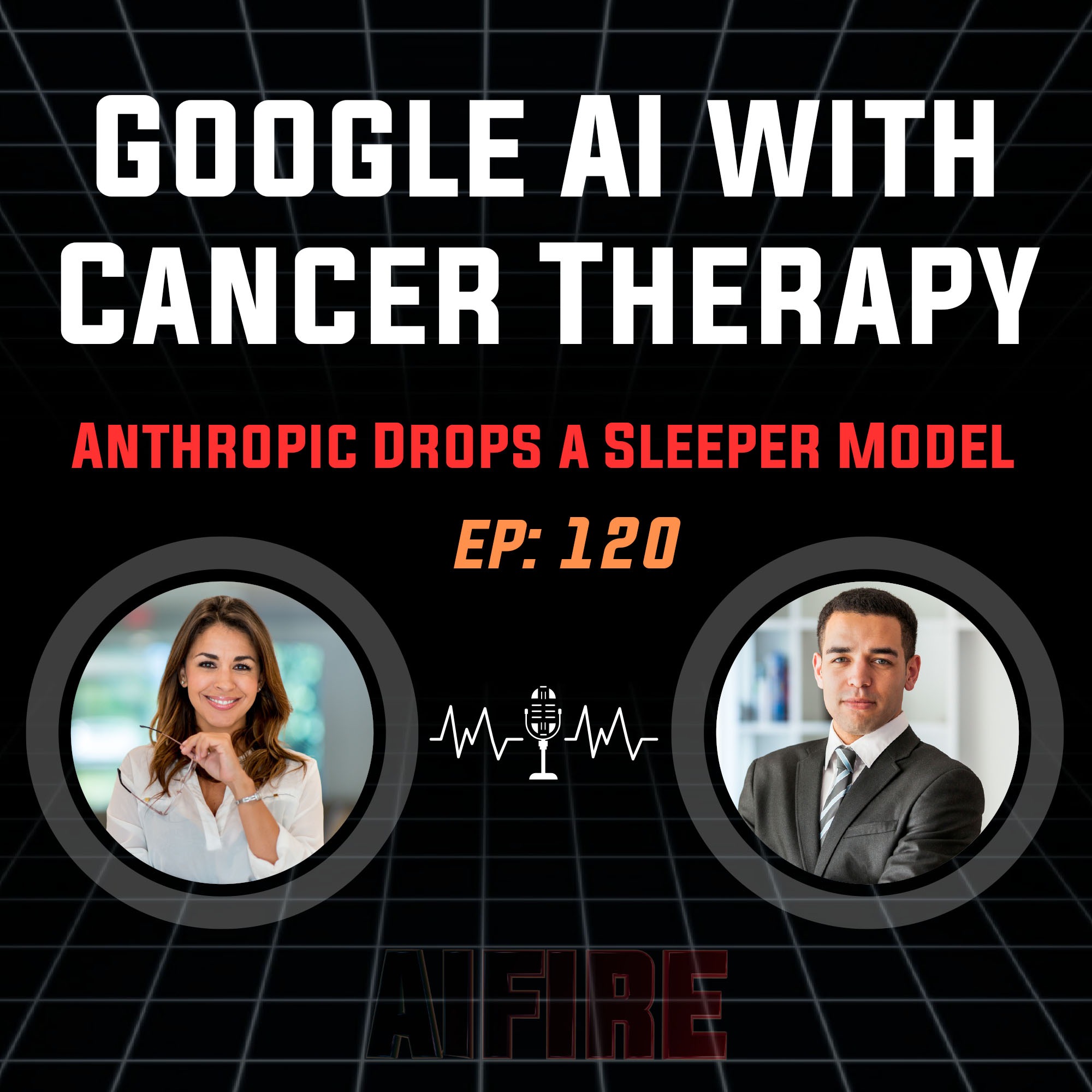 🎙️ EP 120: Google’s AI Invents a Cancer Therapy & Anthropic Drops a Sleeper Model