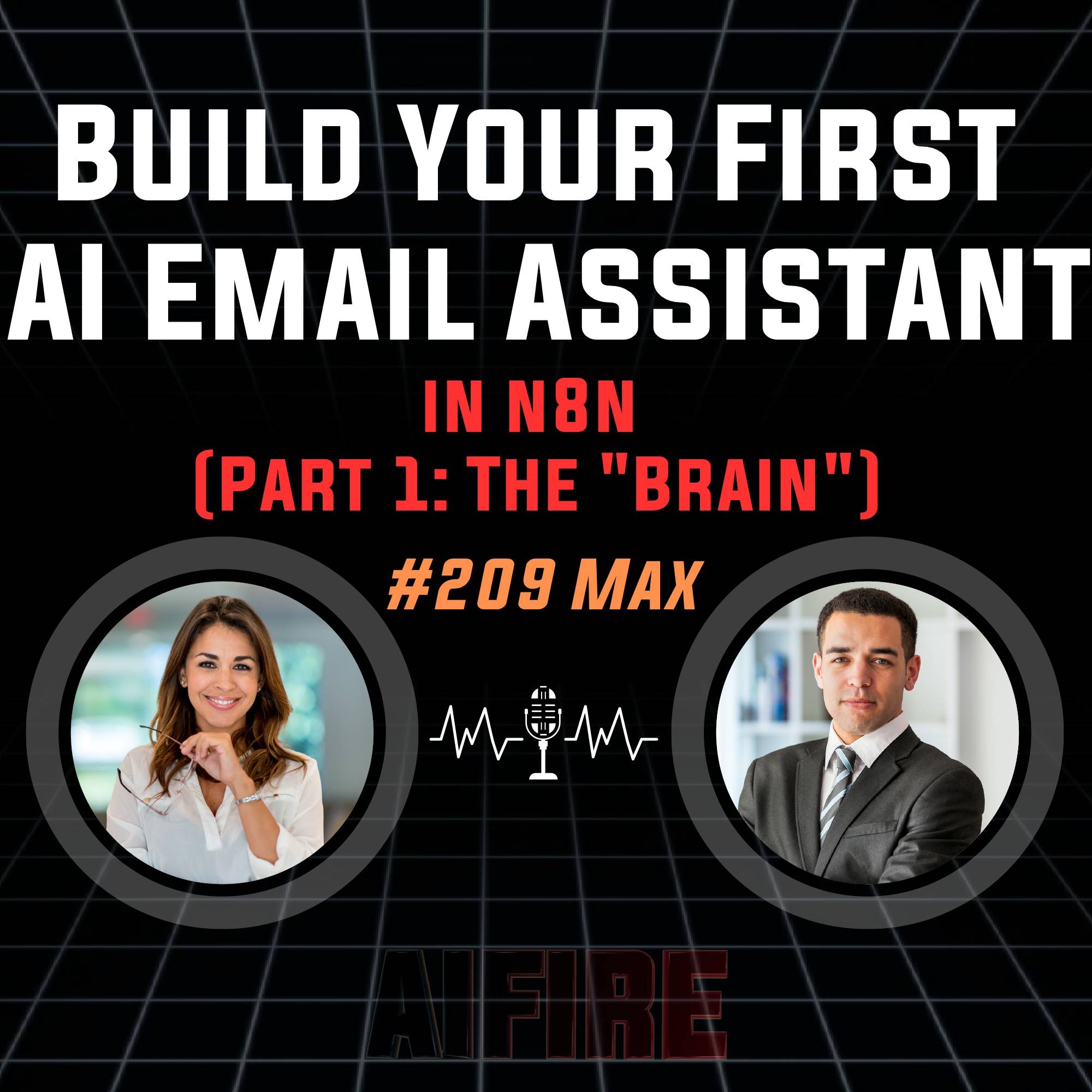 #209 Max: Build Your First AI Email Assistant in n8n (Part 1: The "Brain")