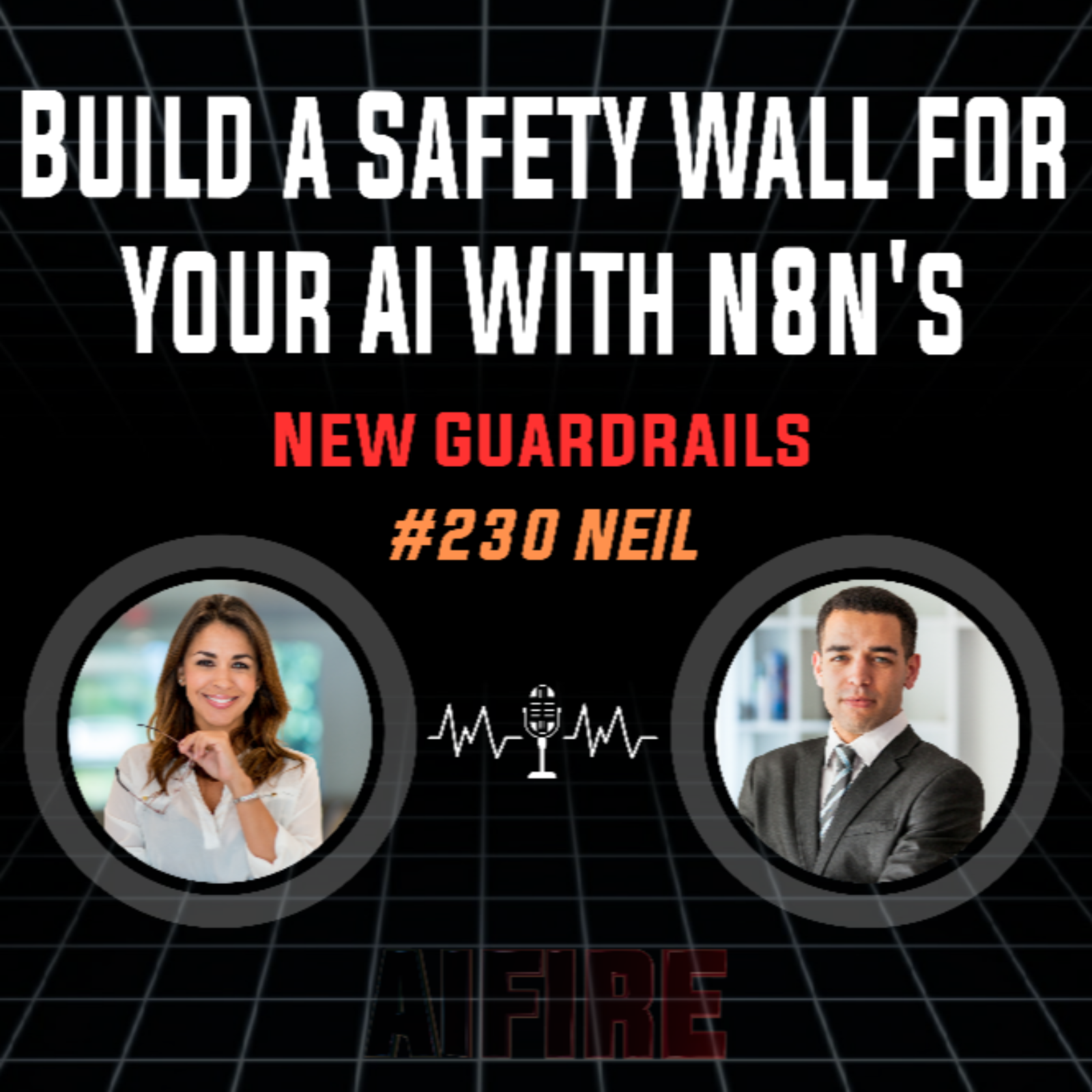 #230 Neil: Build A Safety Wall For Your AI With N8N's New Guardrails #230 Neil: Build A Safety Wall For Your AI With N8N's New Guardrails