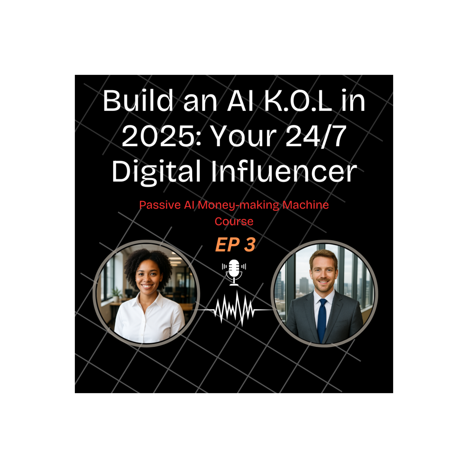 Mia #3: Build an AI K.O.L in 2025: Your 24/7 Digital Influencer