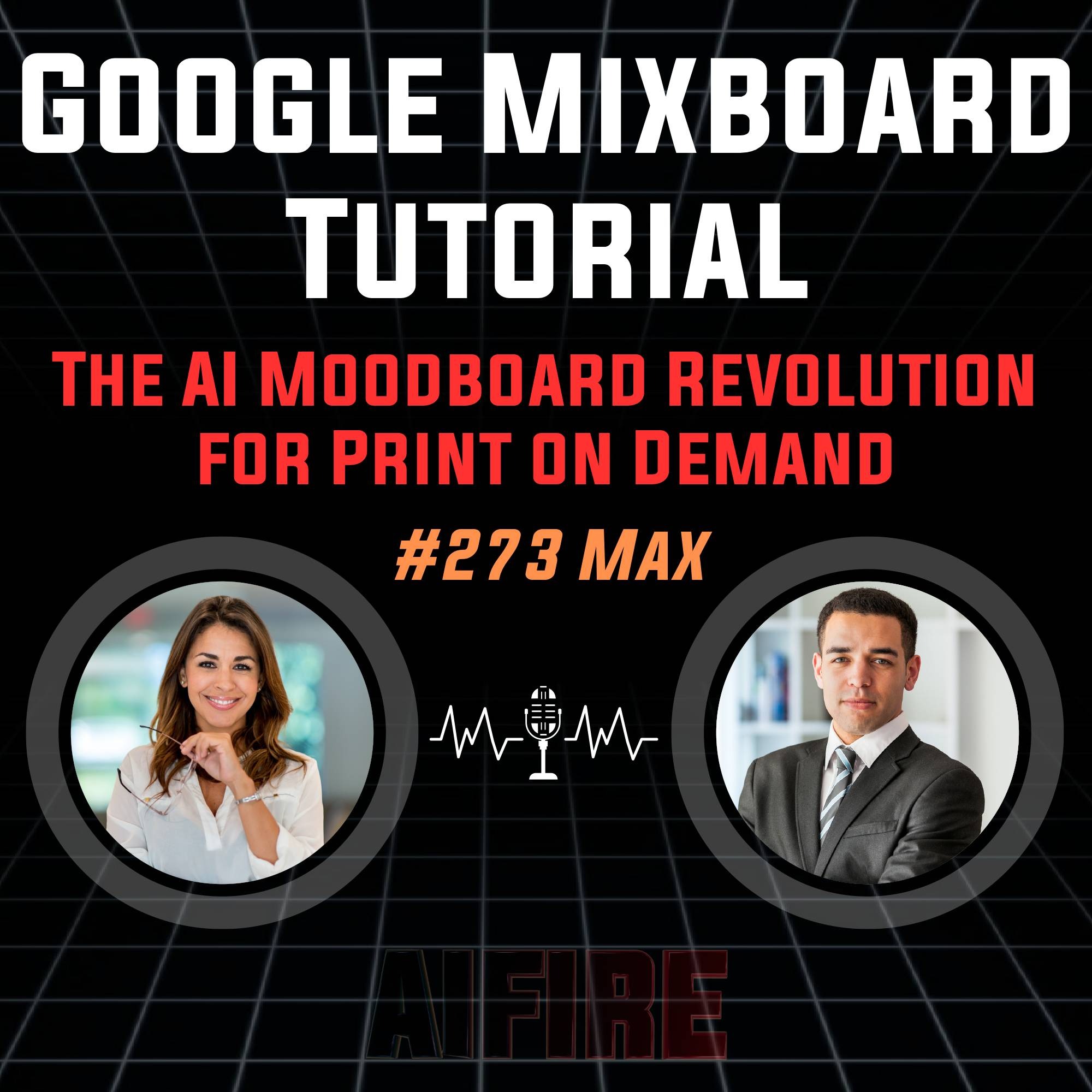 #273 Max: Google Mixboard Tutorial – The AI Moodboard Revolution for Print on Demand