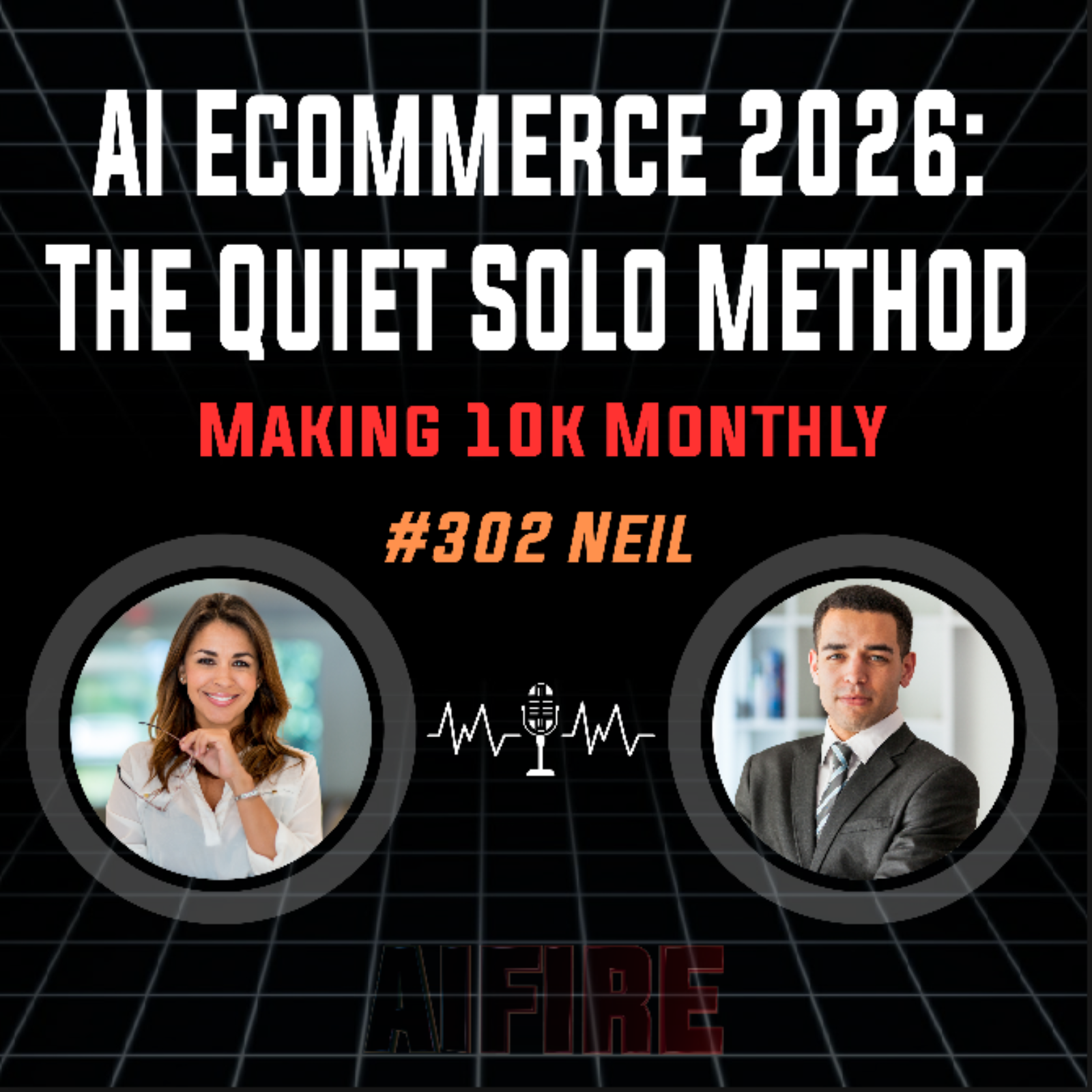 #302 Neil: AI Ecommerce 2026 - The Quiet Solo Method Making 10k Monthly