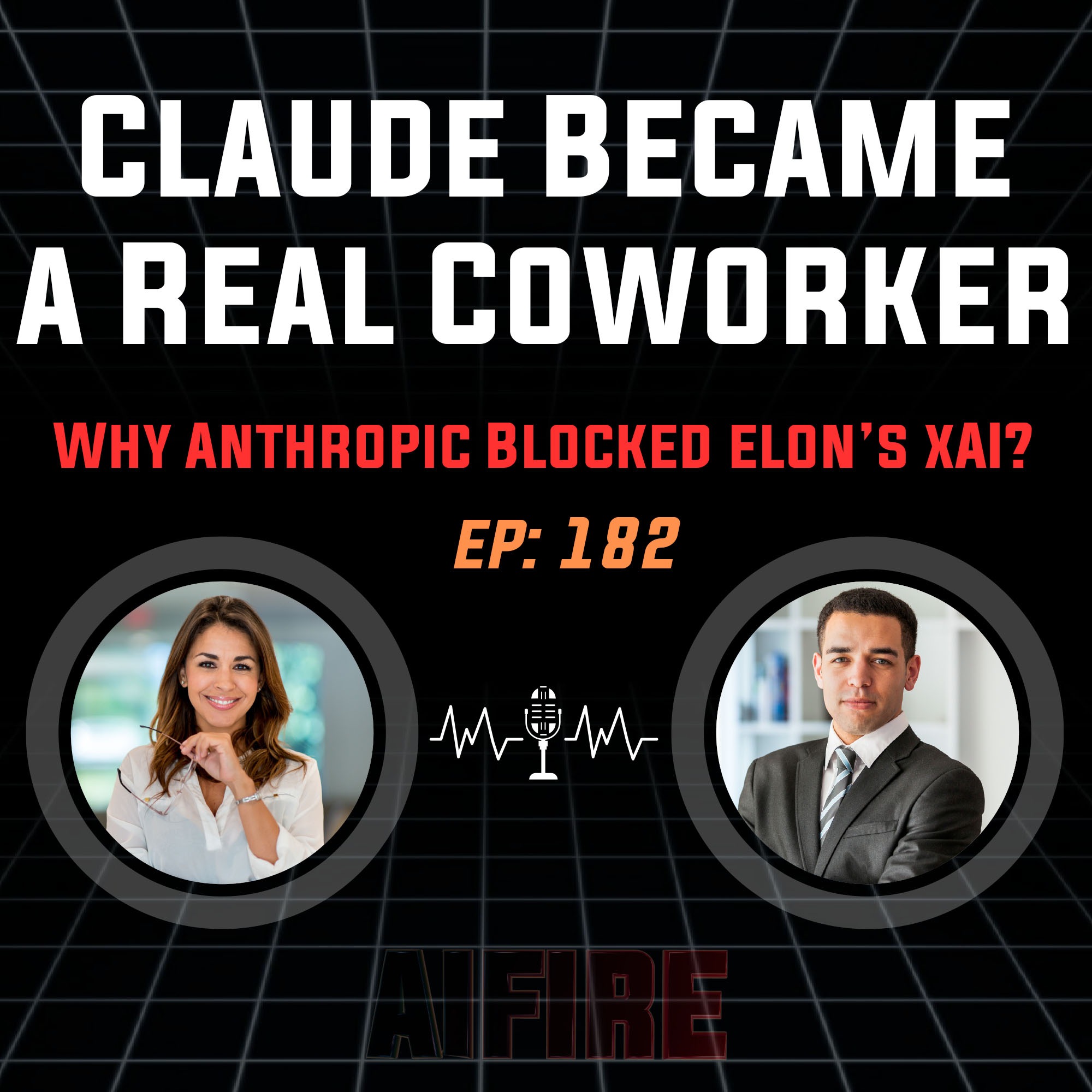 🎙️ EP 182: Claude Just Became a Real Coworker (And Why Anthropic Blocked xAI)
