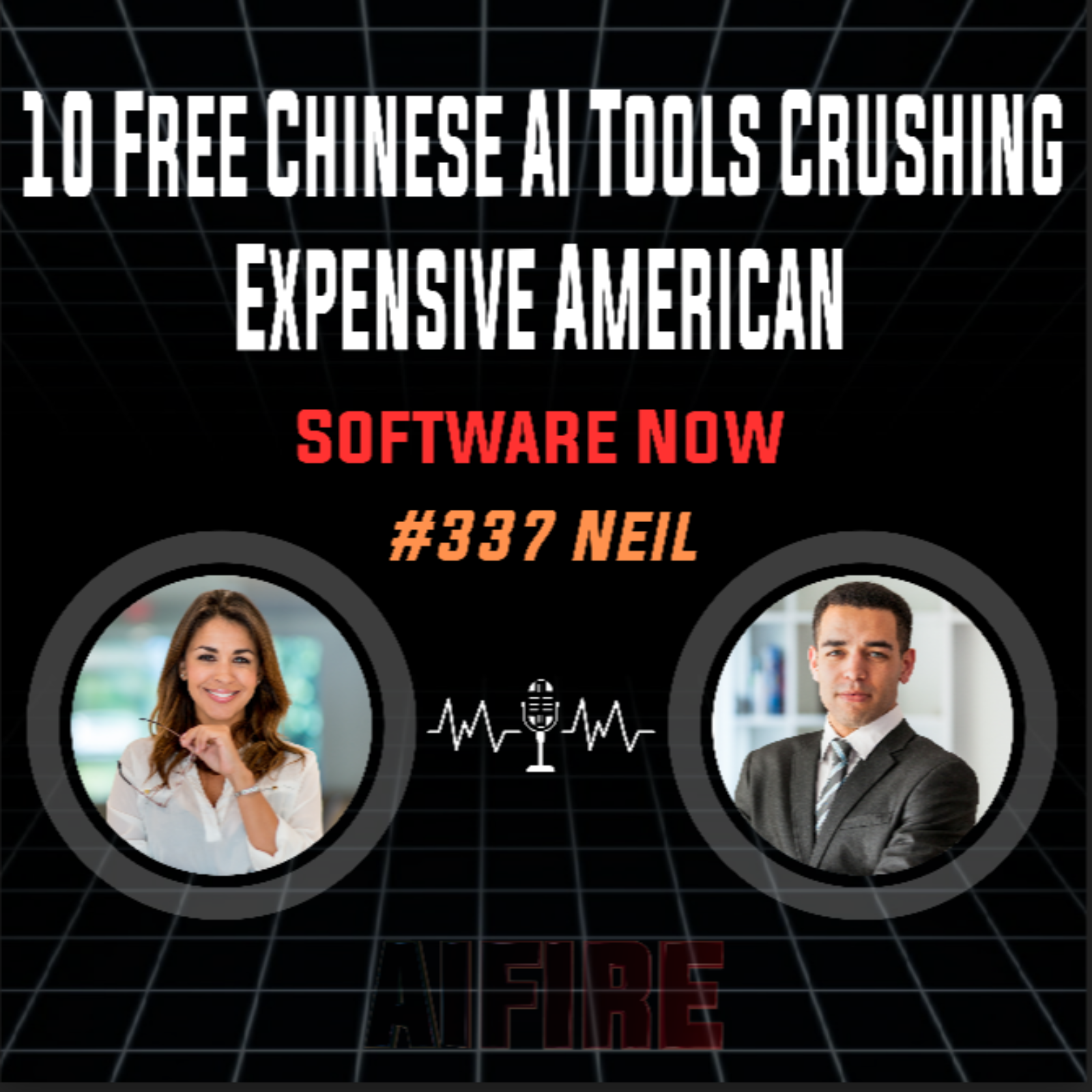 #337 Neil: 10 Free Chinese AI Tools Crushing Expensive American Software Now