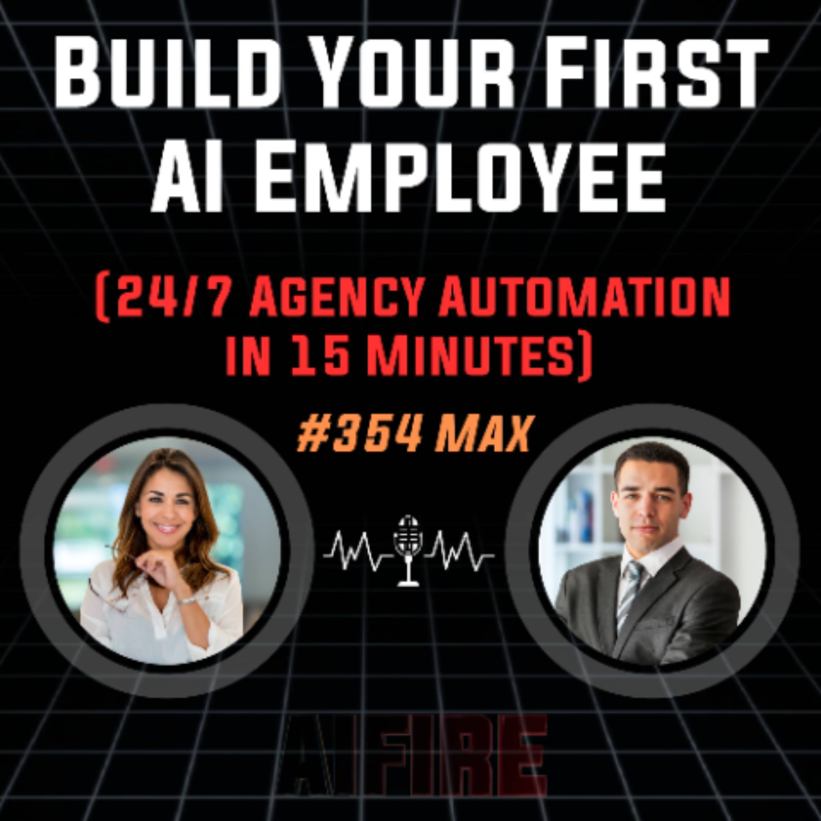 #354 Max: Build Your First AI Employee (24/7 Agency Automation in 15 Minutes)