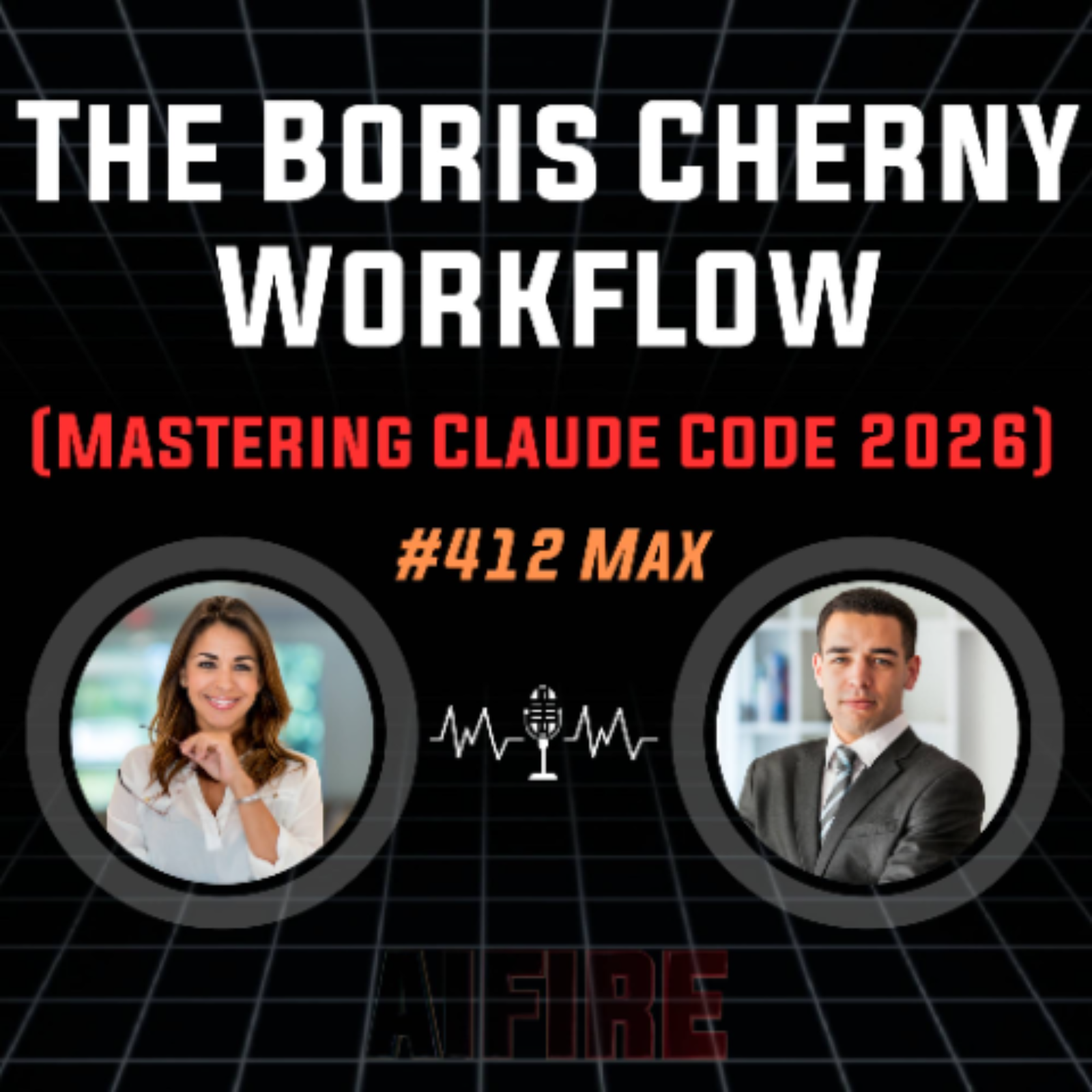 #412 Max: The Boris Cherny Workflow (Mastering Claude Code 2026)