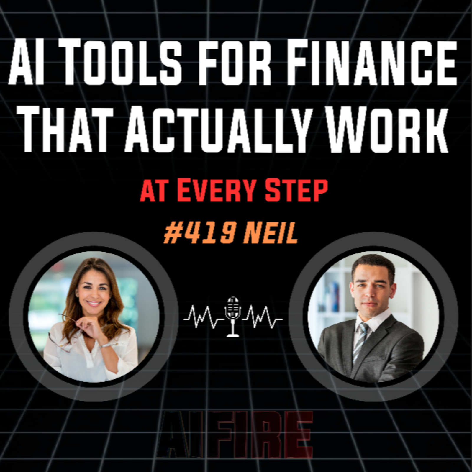 #419 Neil: AI Tools for Finance That Actually Work at Every Step