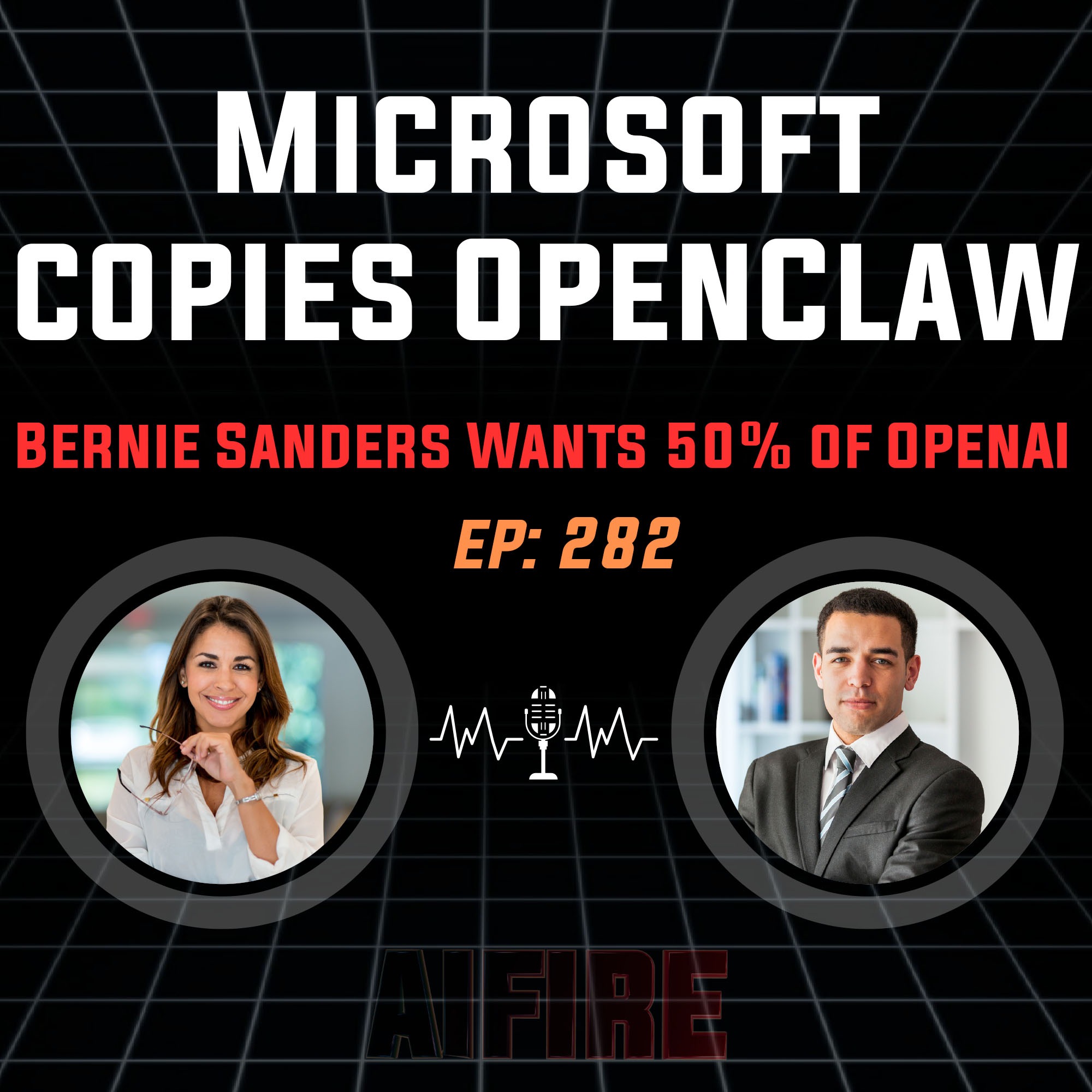🎙️ EP 282: Microsoft Clones OpenClaw with "Scout" & Bernie Sanders Wants 50% of OpenAI