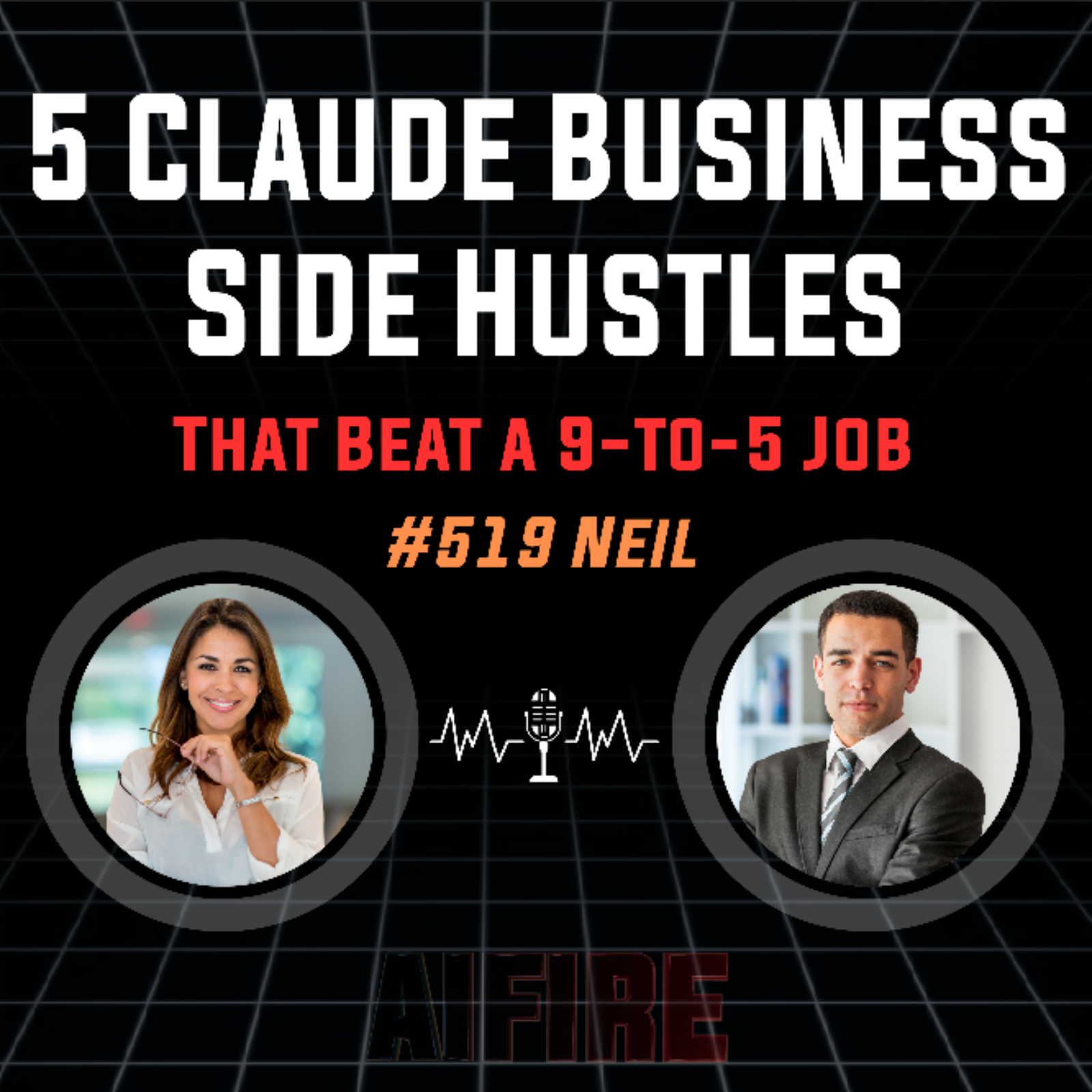 #519 Neil: 5 Claude Business Side Hustles That Beat a 9-to-5 Job  episode artwork