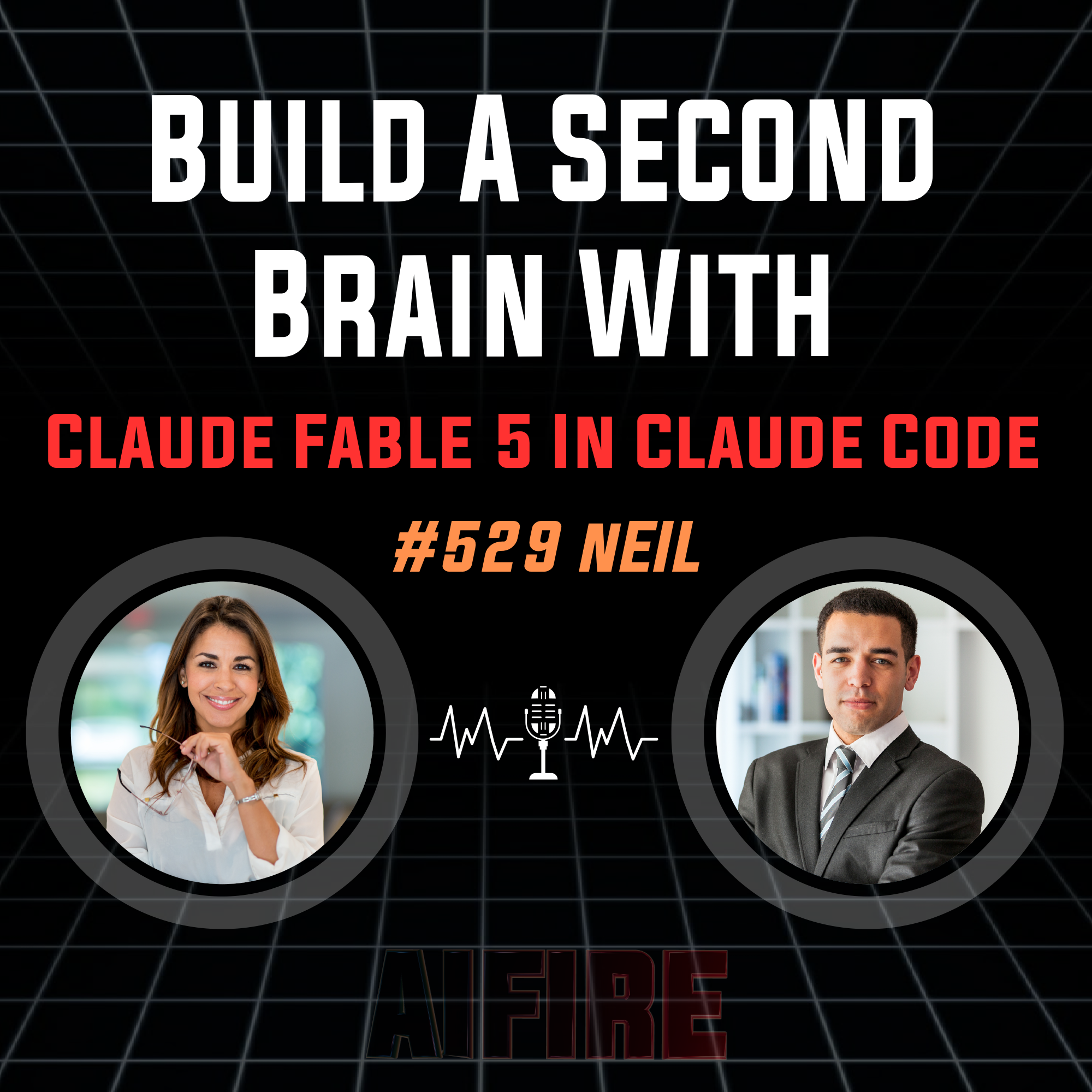 #529 Neil: Build A Second Brain With Claude Fable 5 In Claude Code episode artwork