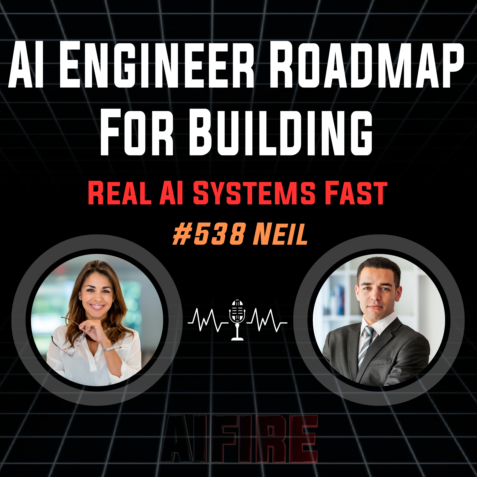 #538 Neil: AI Engineer Roadmap For Building Real AI Systems Fast episode artwork
