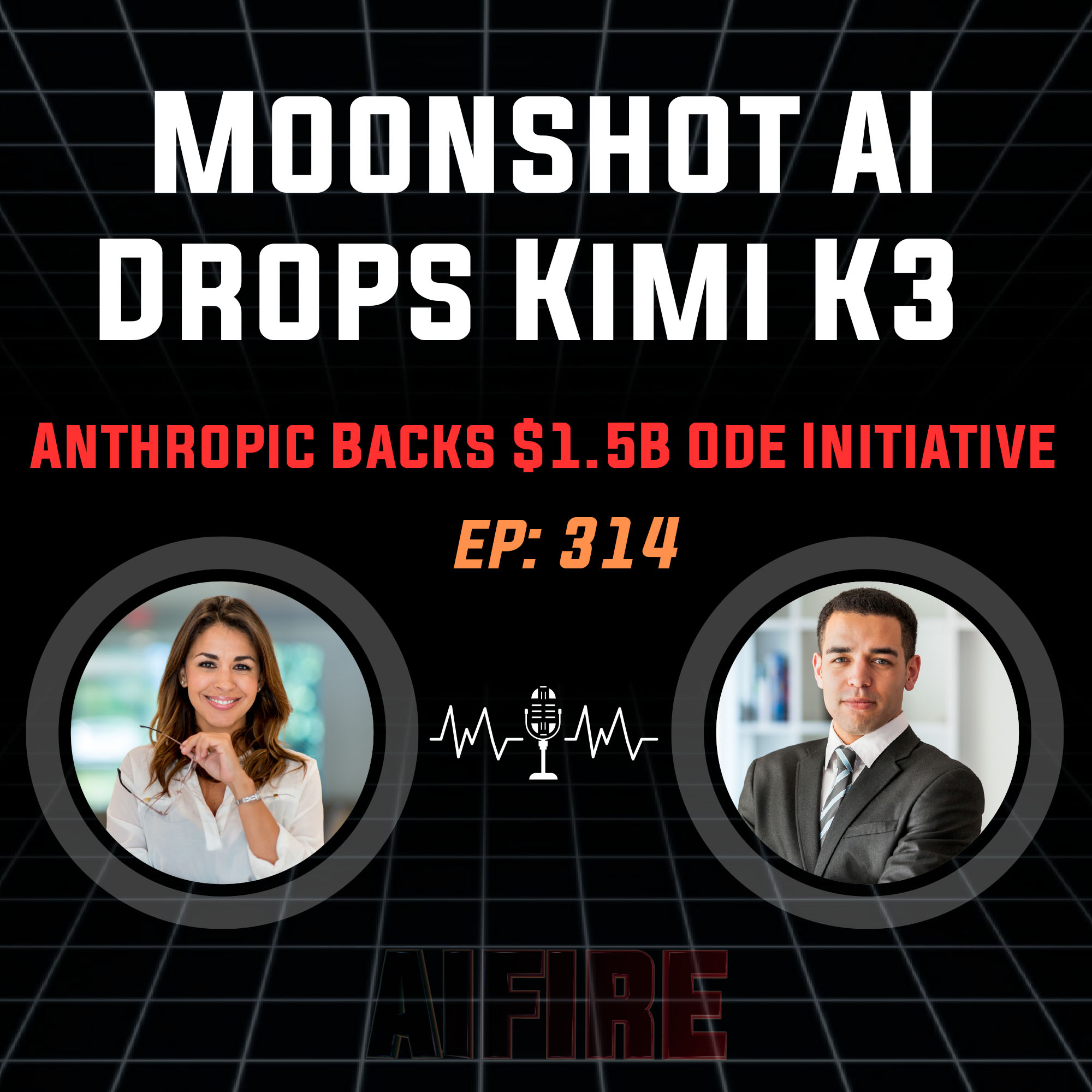 🎙️ EP 314: Moonshot AI Drops Kimi K3 & Anthropic Backs $1.5B "Ode" Initiative episode artwork