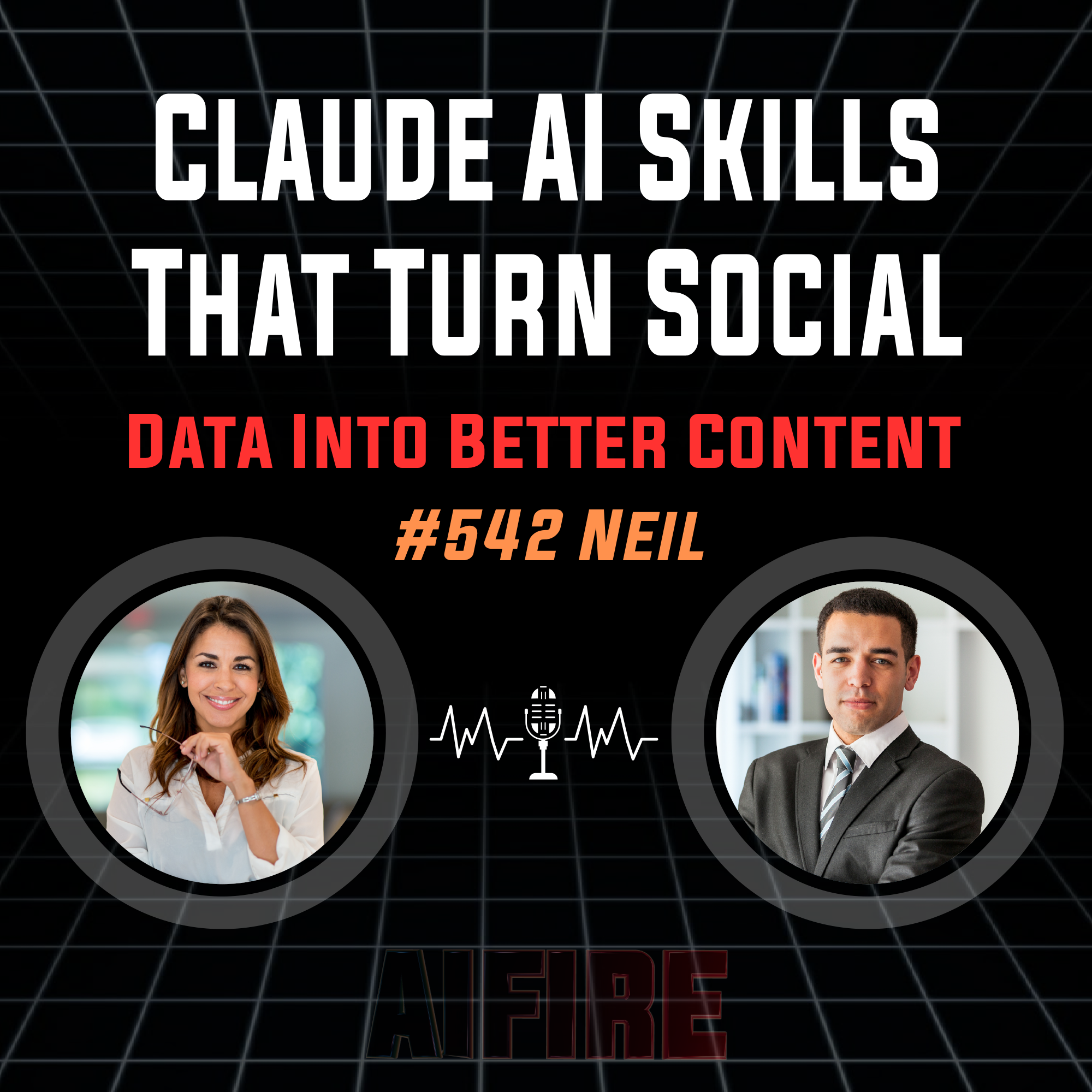 #542 Neil: Claude AI Skills That Turn Social Data Into Better Content episode artwork