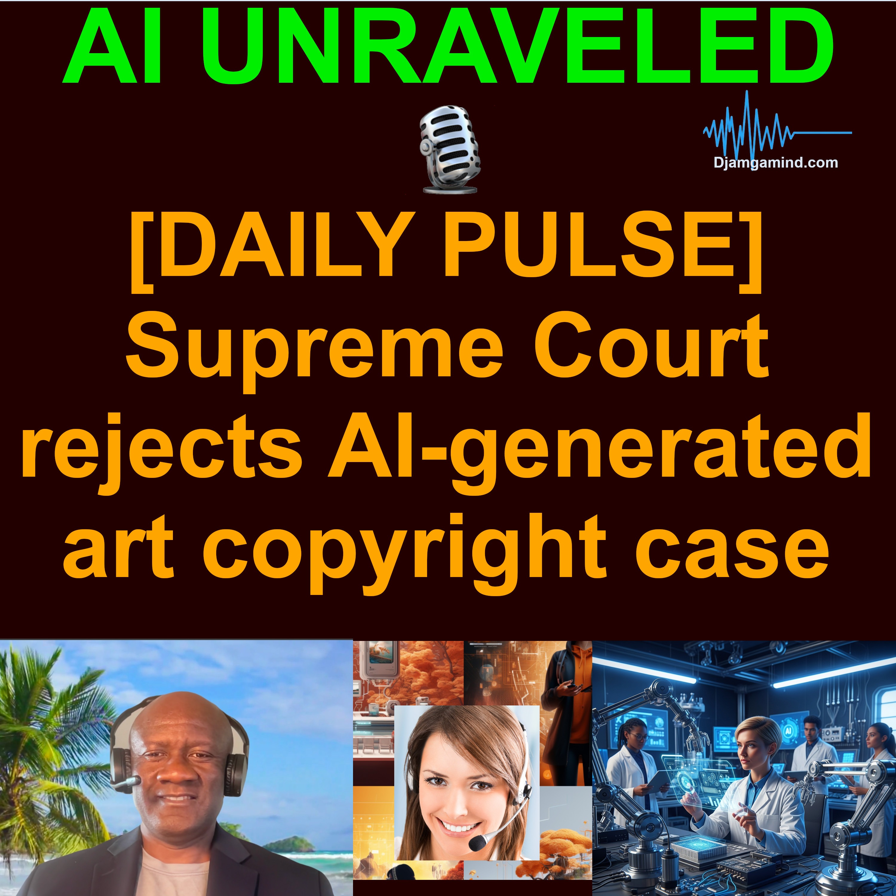 [PULSE] SCOTUS Denies AI Copyright: The "Human-Only" Standard Stands episode artwork