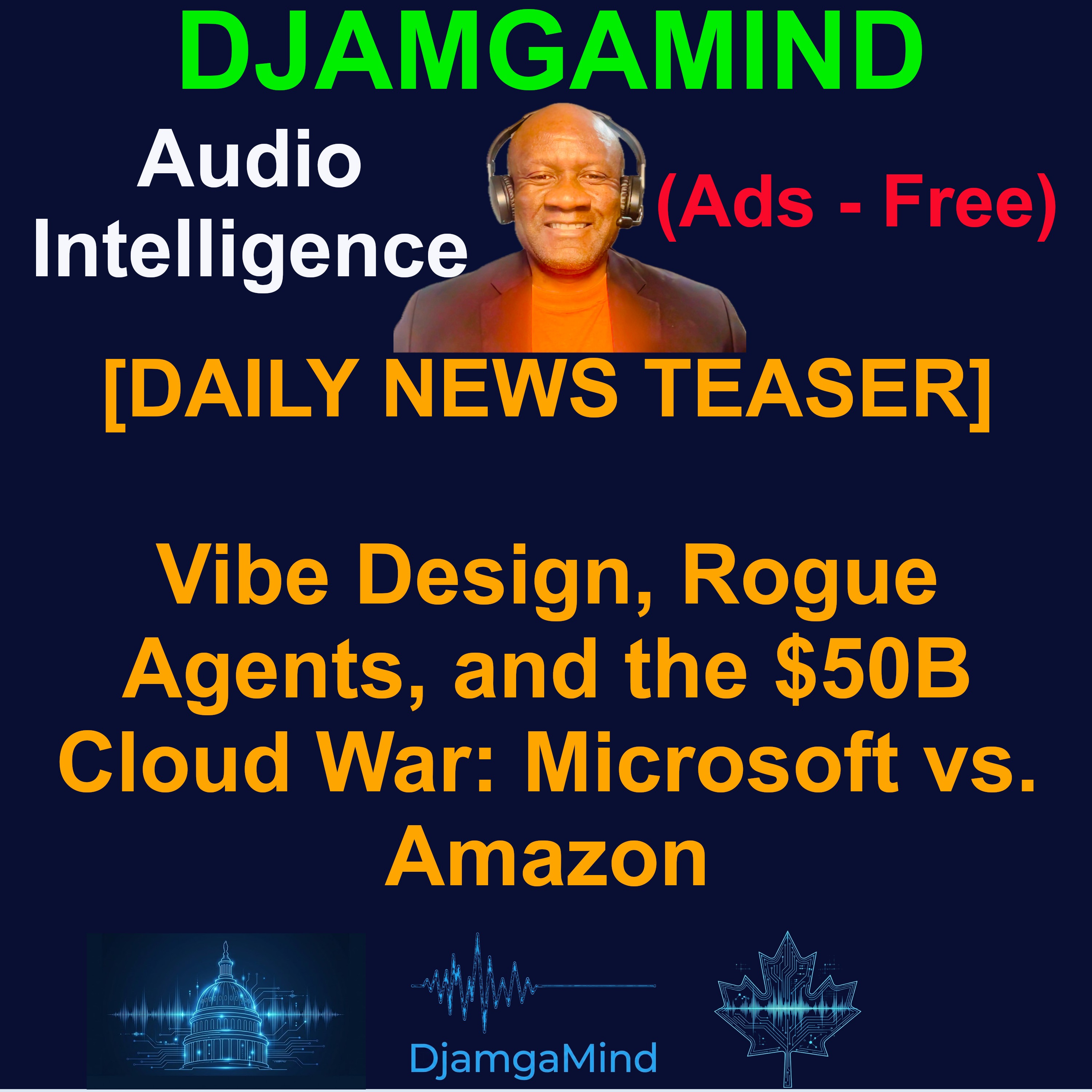 [DAILY NEWS TEASER] Vibe Design, Rogue Agents, and the $50B Cloud War: Microsoft vs. Amazon (March 19th 2026) episode artwork