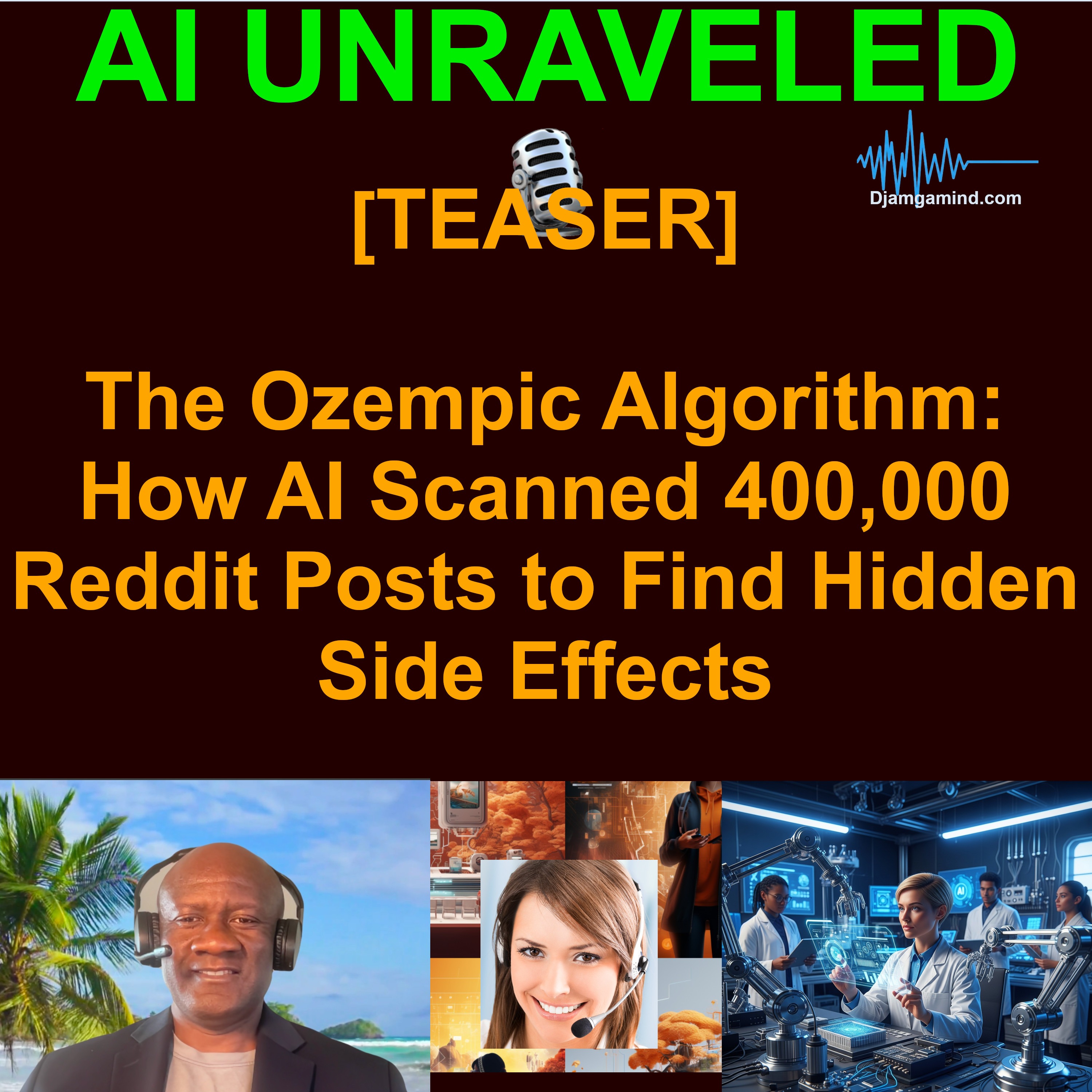 [AI HEALTH SPECIAL EDITION TEASER] The Ozempic Algorithm: How AI Scanned 400,000 Reddit Posts to Find Hidden Side Effects (April 12th 2026) episode artwork