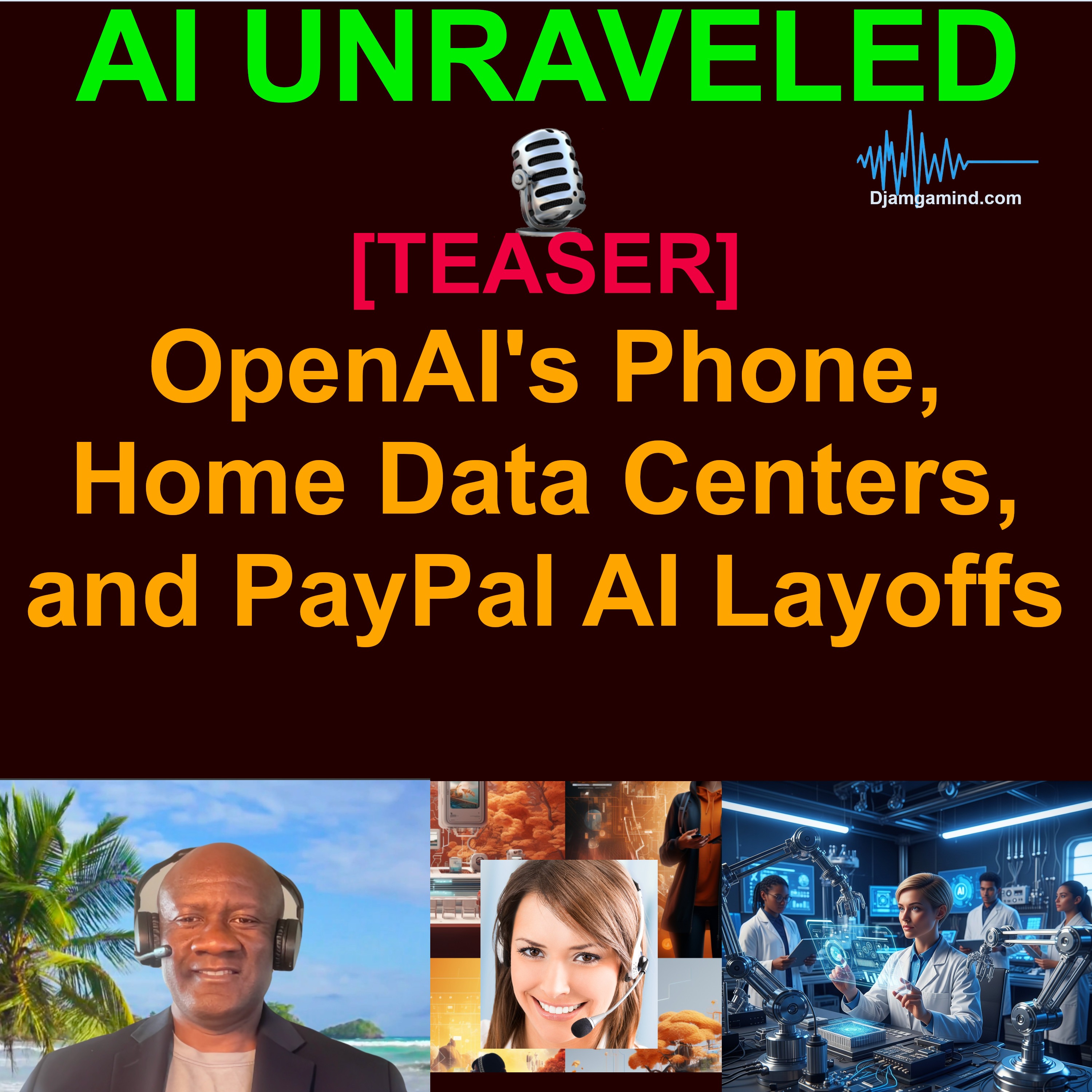 [AI DAILY NEWS RUNDOWN TEASER] OpenAI's Phone, Home Data Centers, and PayPal AI Layoffs (May 06 2026) episode artwork