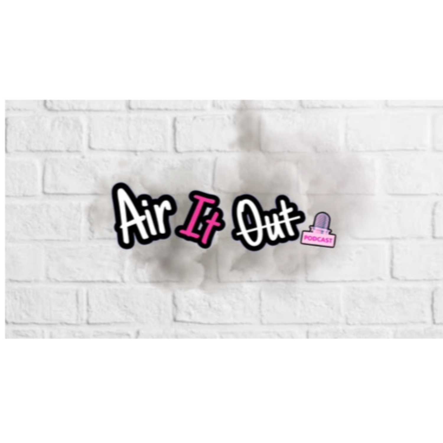 Air it outᴾᵒᵈᶜᵃˢᵗ
