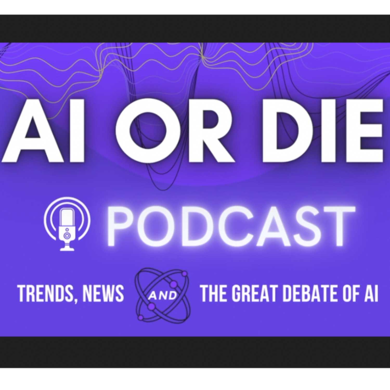 AI or Die