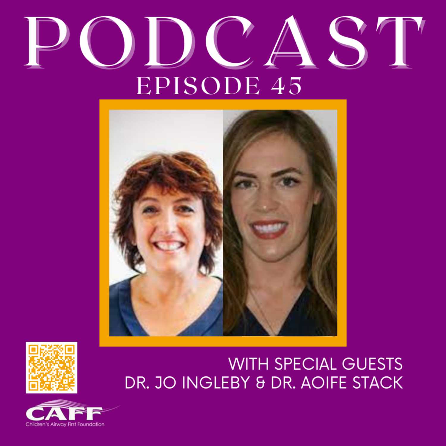 S5:E45 - Dr. Jo Ingleby & Dr. Aoife Stack: Airway, Pregnancy, and Fetal Development S5:E45 - Dr. Jo Ingleby & Dr. Aoife Stack: Airway, Pregnancy, and Fetal Development