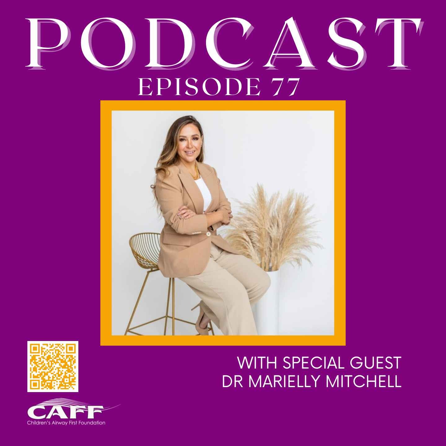S8:E77 - Dr. Marielly Mitchell: Feeding Therapy, Baby Biohacking, and Proper Airway Management