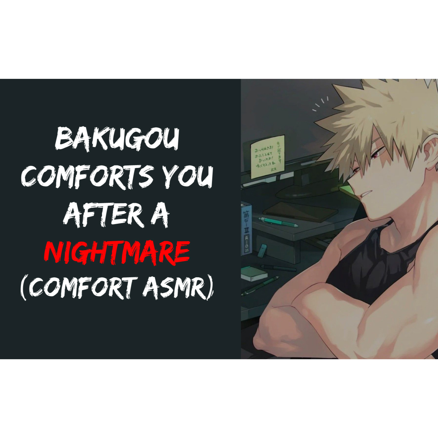 Bakugou Comforts You After A Nightmare (Comfort ASMR)