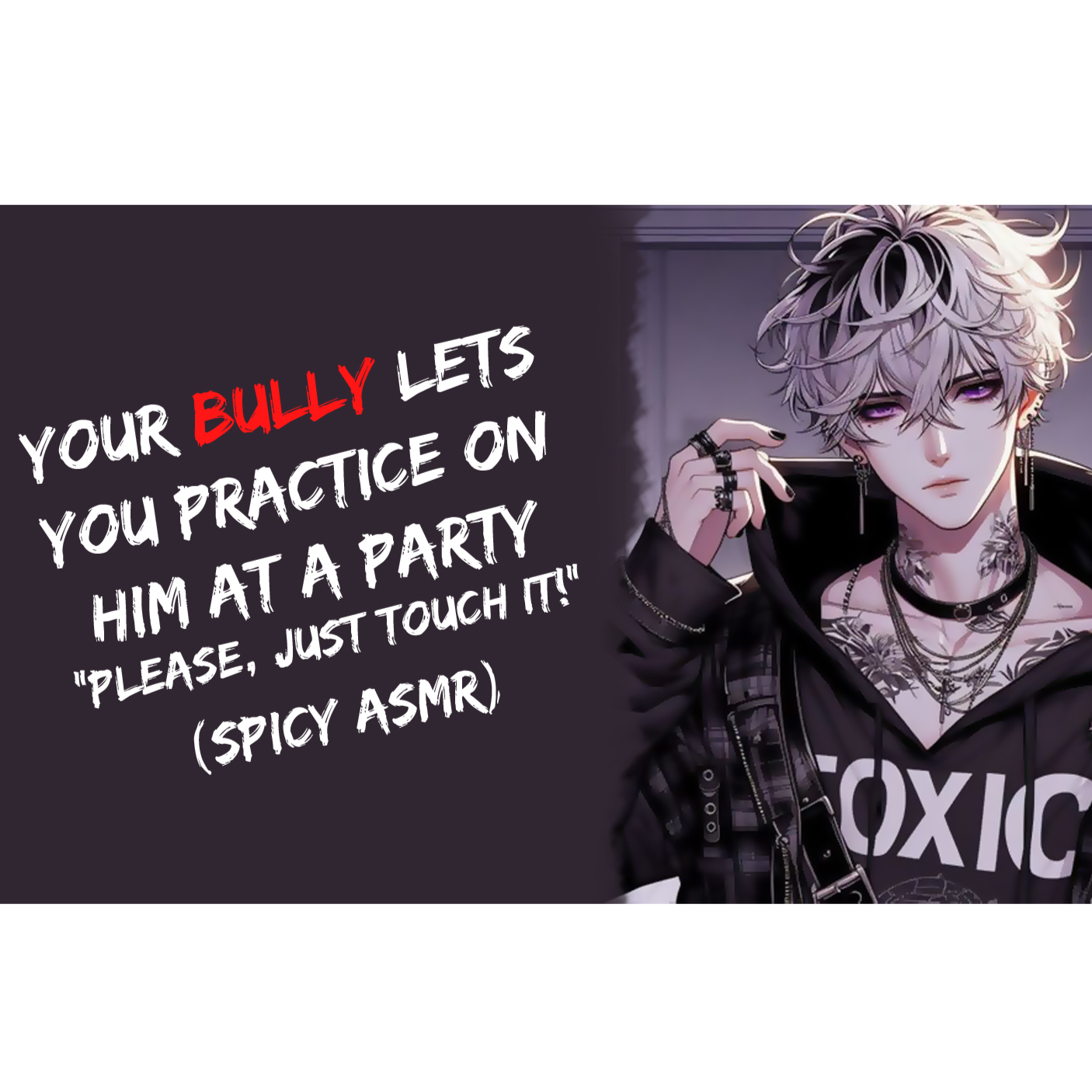 Your Bully Lets You Practice On Him At A Party! "Please, Just Touch It!" (Spicy ASMR)