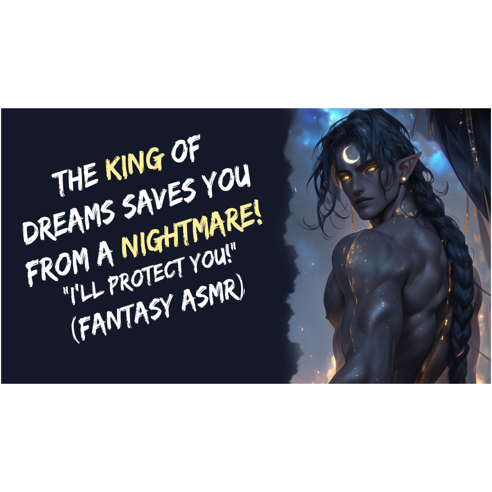 The King Of Dreams Saves You From A Nightmare! "I'll Protect You!" (Fantasy ASMR)
