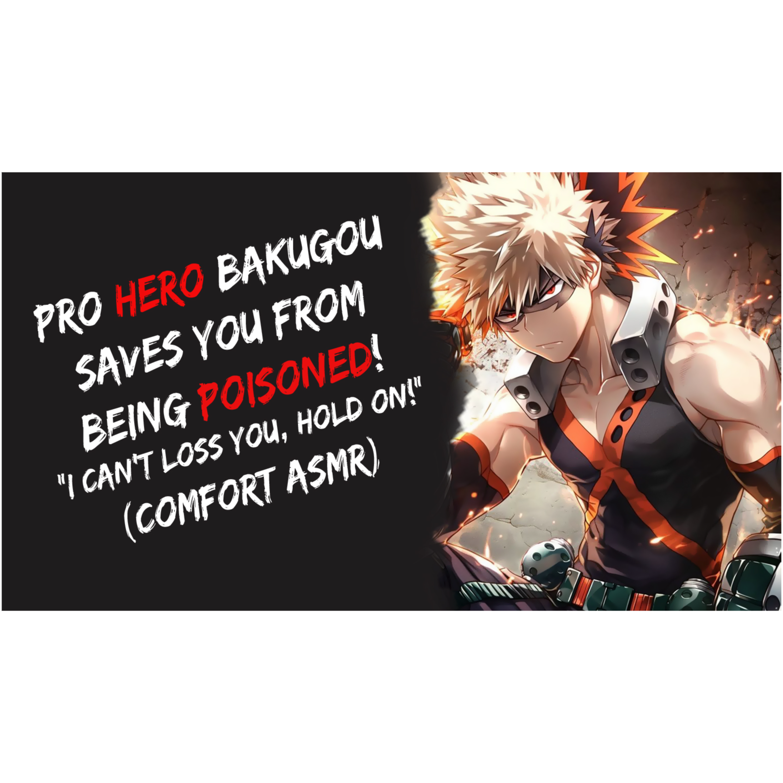 Pro Hero Bakugou Saves You From Being Poisoned! BNHA (Comfort ASMR)