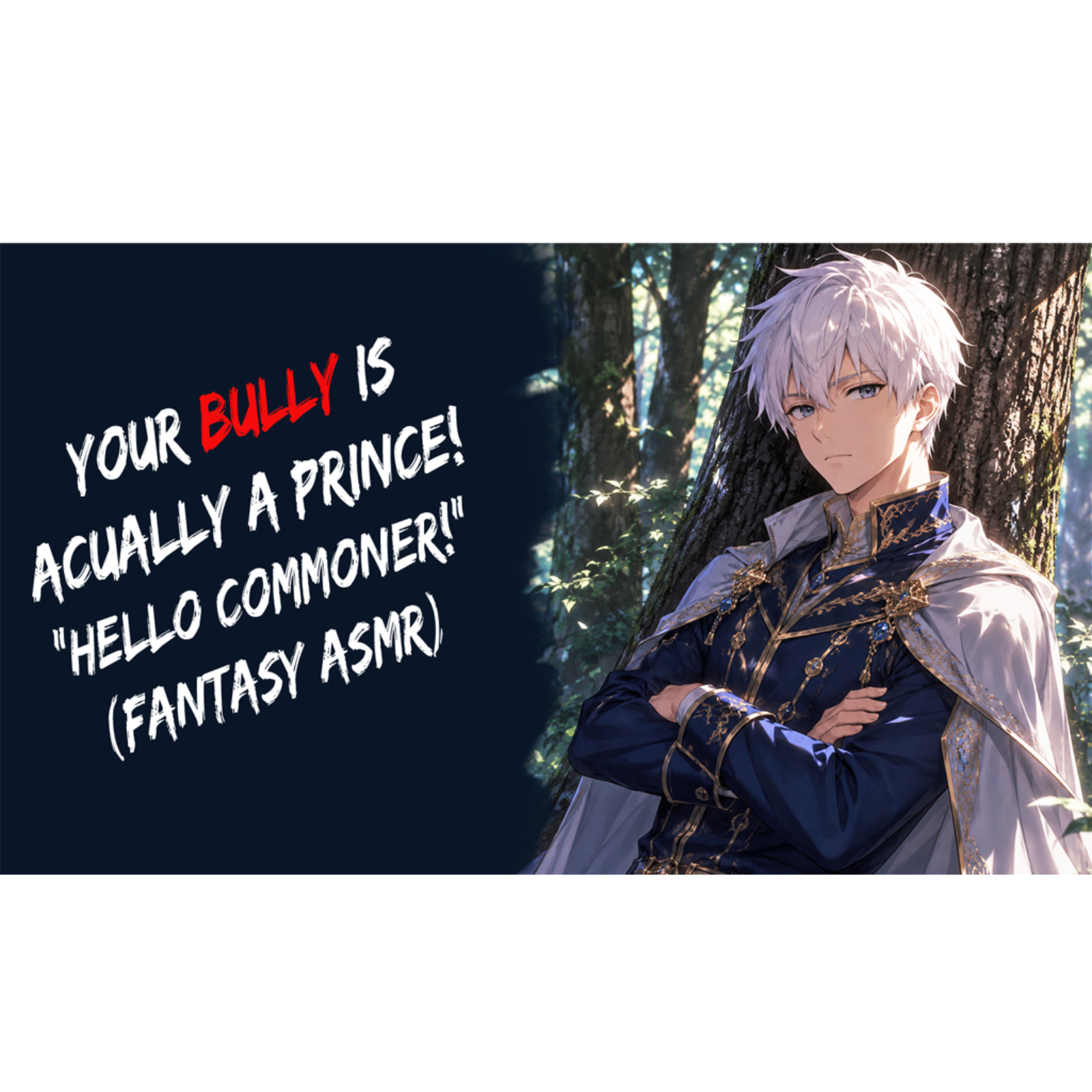 Your Bully Is Actually The Prince! "Hello Commoner!" (Fantasy ASMR)